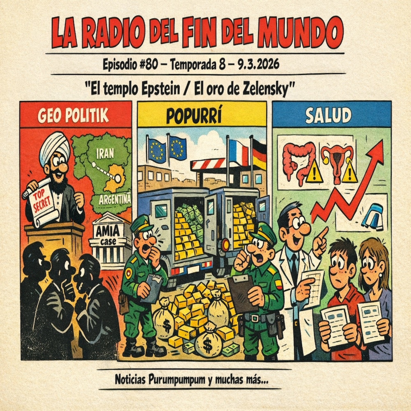 9.3.2026- Guerra nuclear Epstein / El oro de Zelensky episode artwork