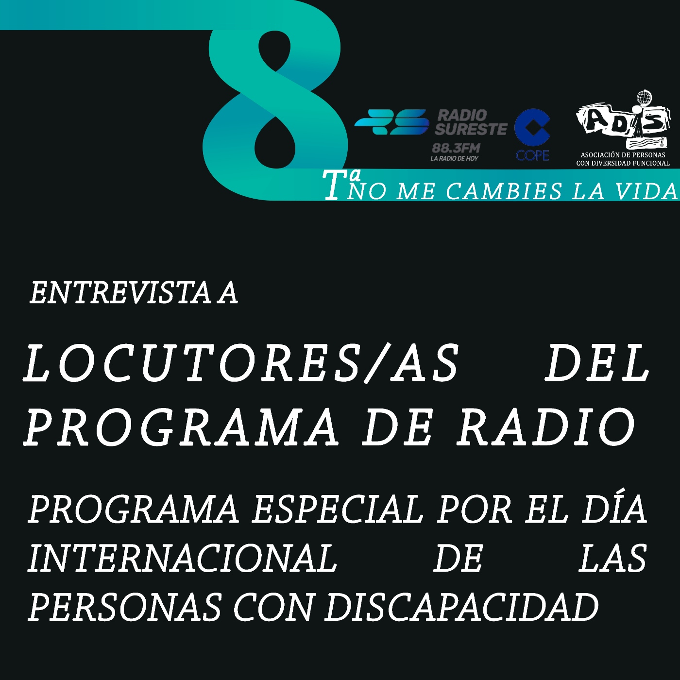 ENTREVISTA A LOS/AS LOCUTORES Y LOCUTORAS DEL PROGRAMA DE RADIO DE ADIS. P296 episode artwork