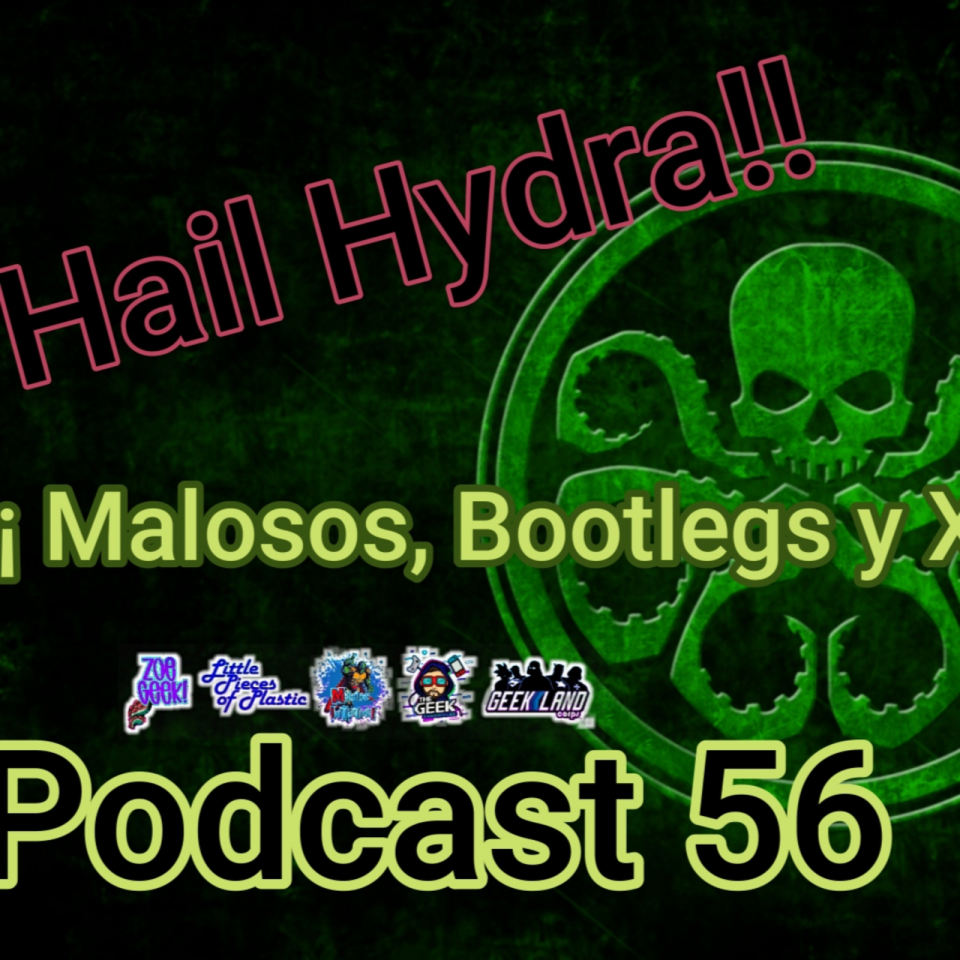 El Podcast de Marvel Legends México Oficial