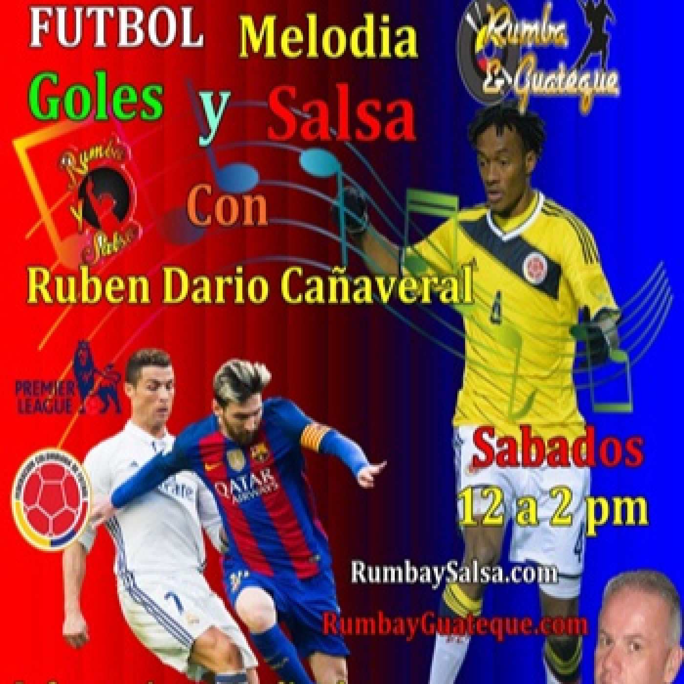 FUTBOL, MELODIA, GOLES y SALSA.