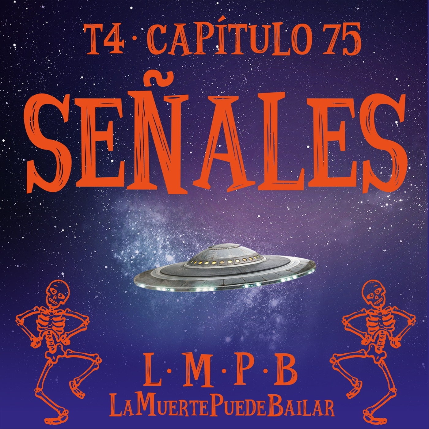 SEÑALES - Cap. 75 episode artwork