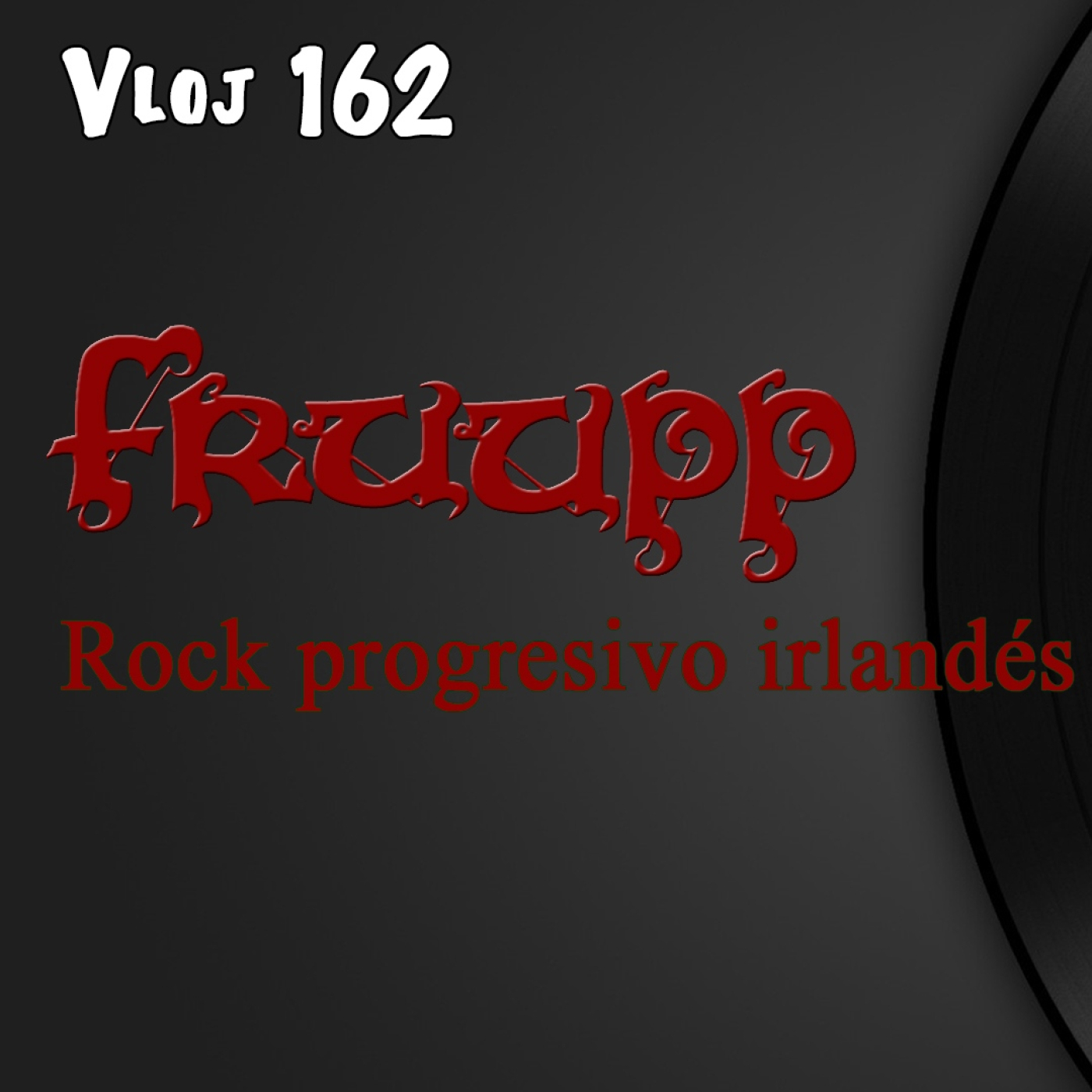 Vloj: Fruupp, rock progresivo irlandés infravalorado episode artwork