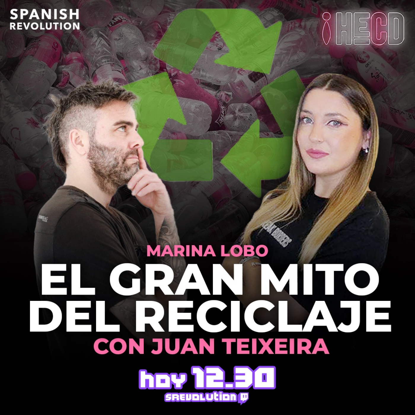 HECD! 376 Marina Lobo - Curas en crisis + El robo del huevo en Almería + El gran mito del reciclaje, con Juan Teixeira