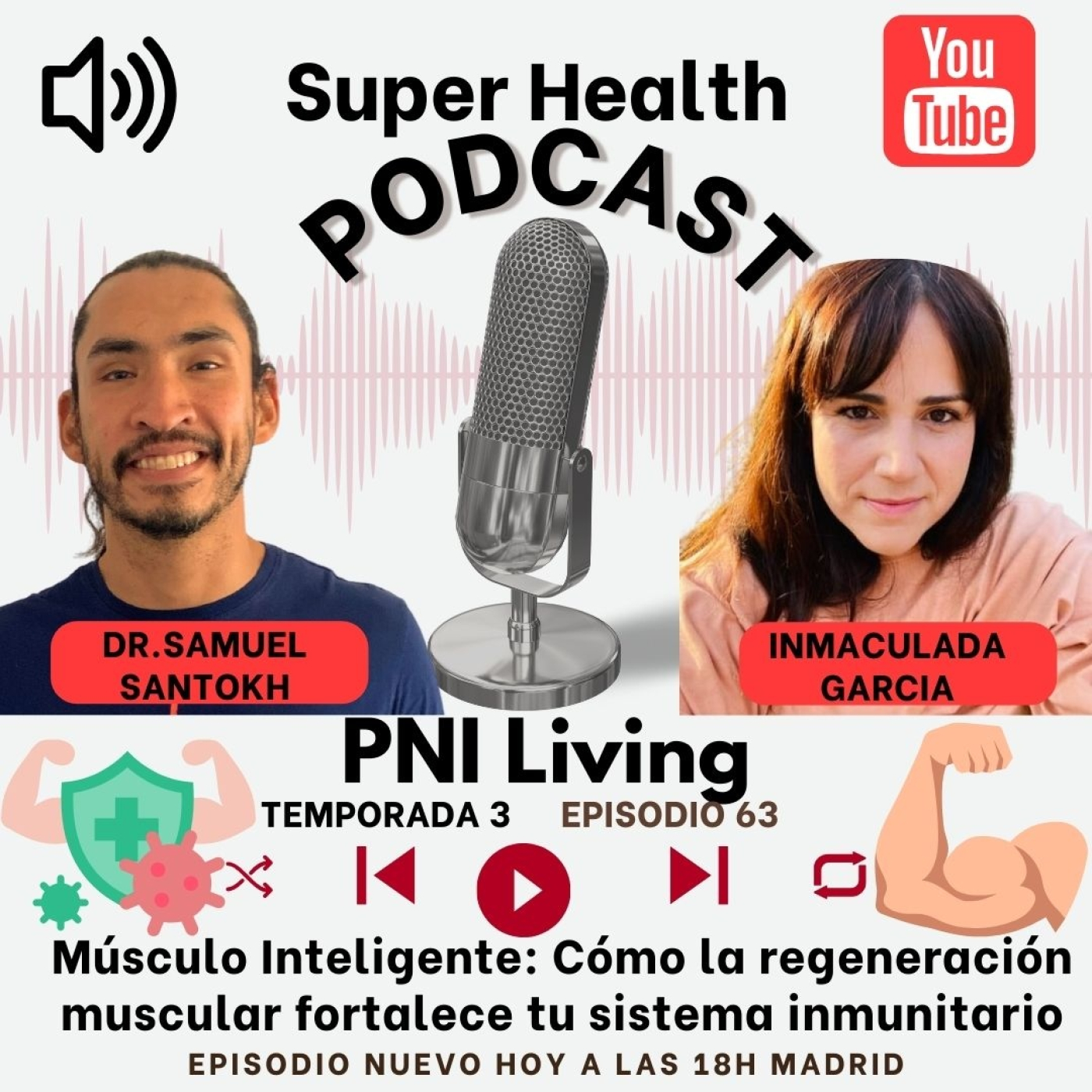 Super Health Podcast PNI Living en Español