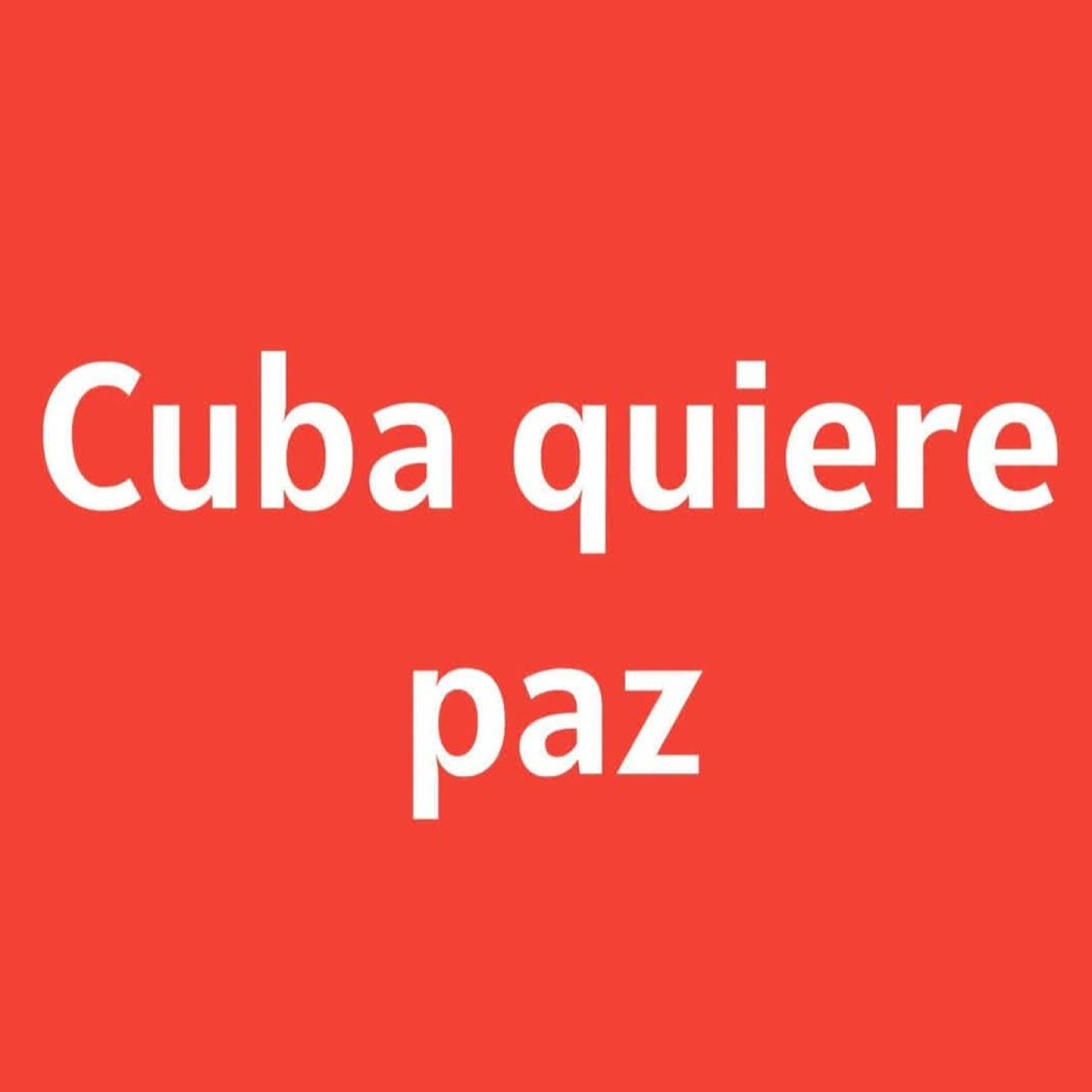 Cuba quiere la paz y que nos dejen vivir en paz episode artwork