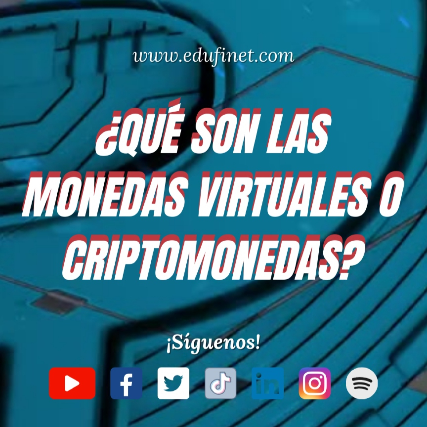 Los Podcast de Educación Financiera de Edufinet