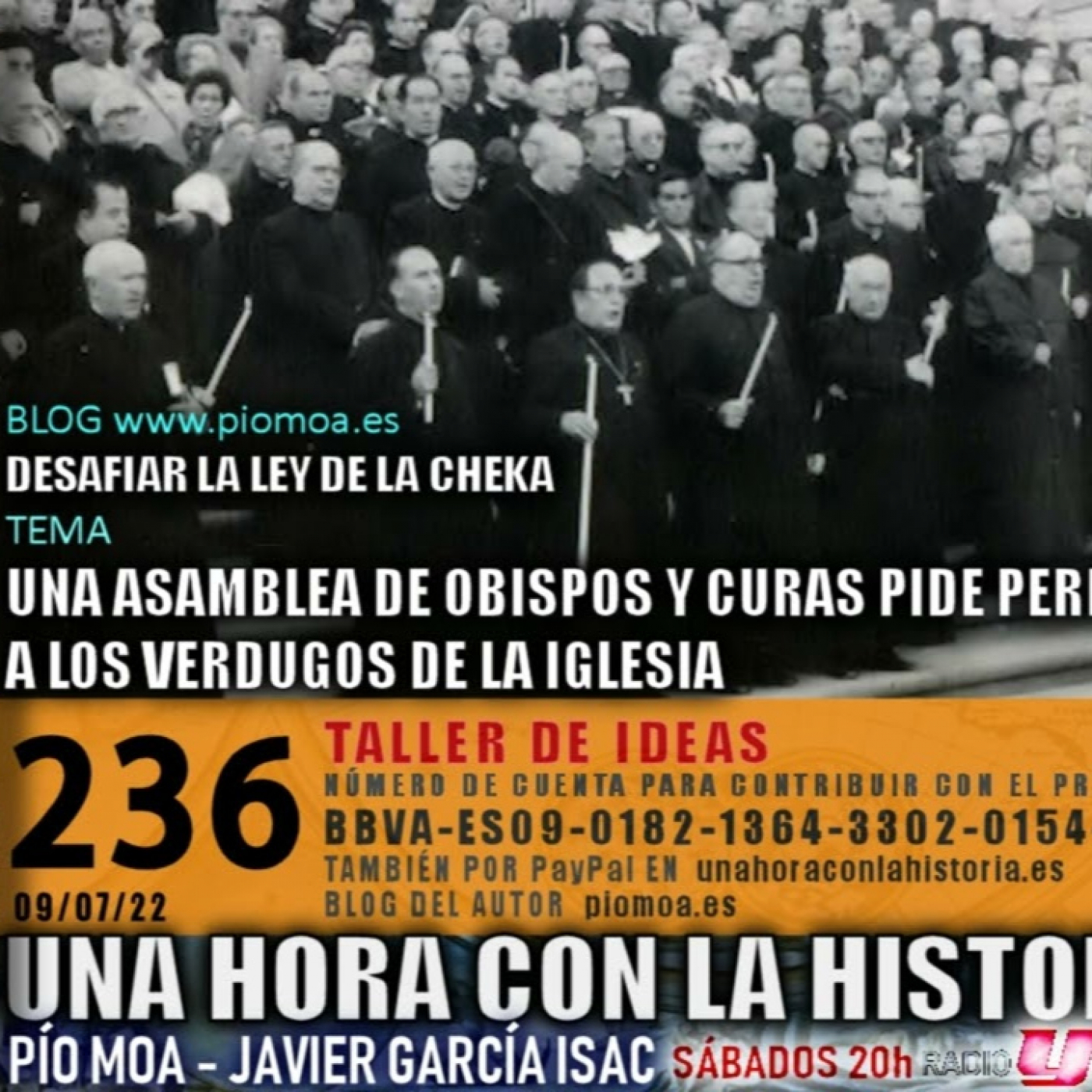 236 - Asamblea de obispos y curas pide perdón a los verdugos de la Iglesia | Desafiar ley de la cheka episode artwork