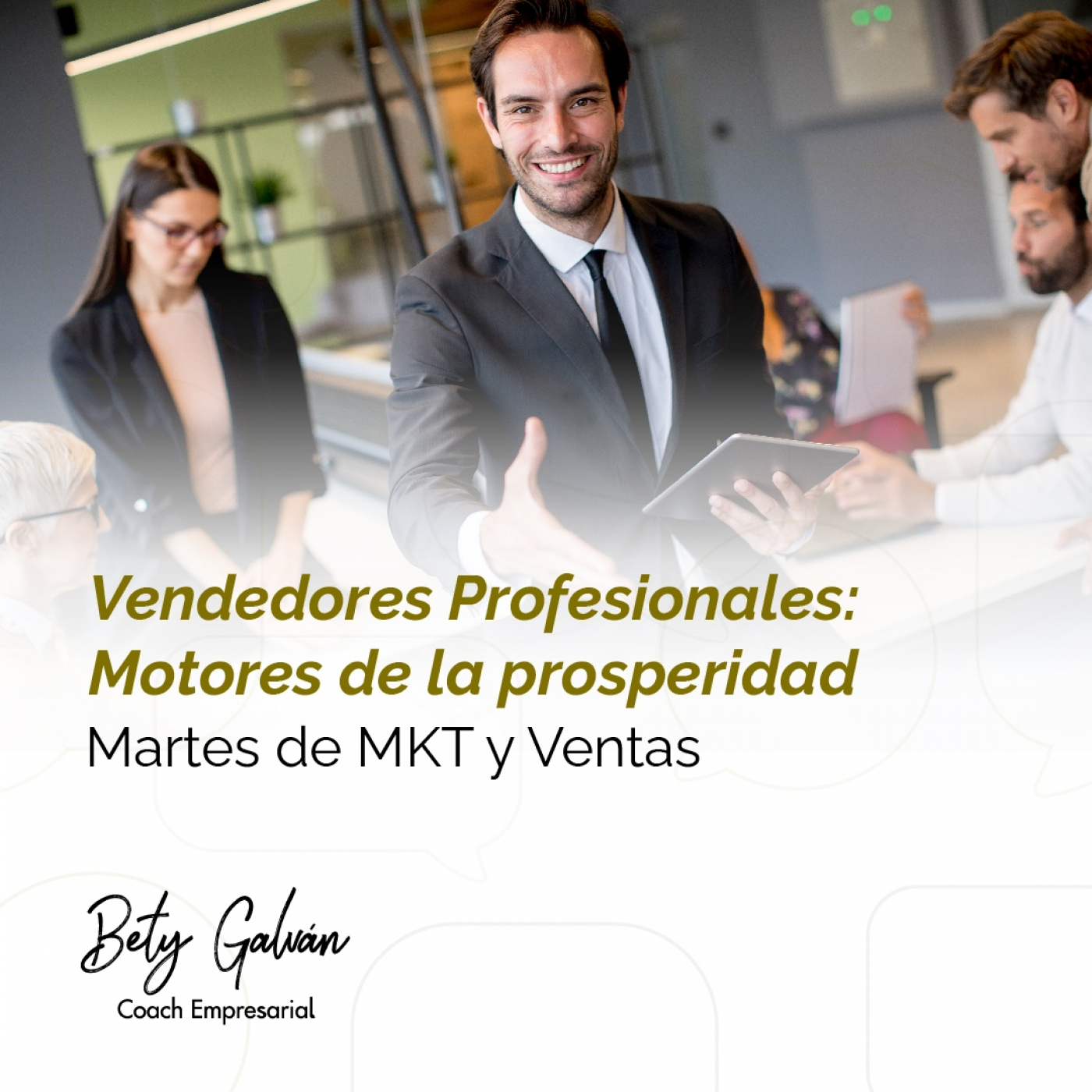 Bety Galván - Coaching Empresarial