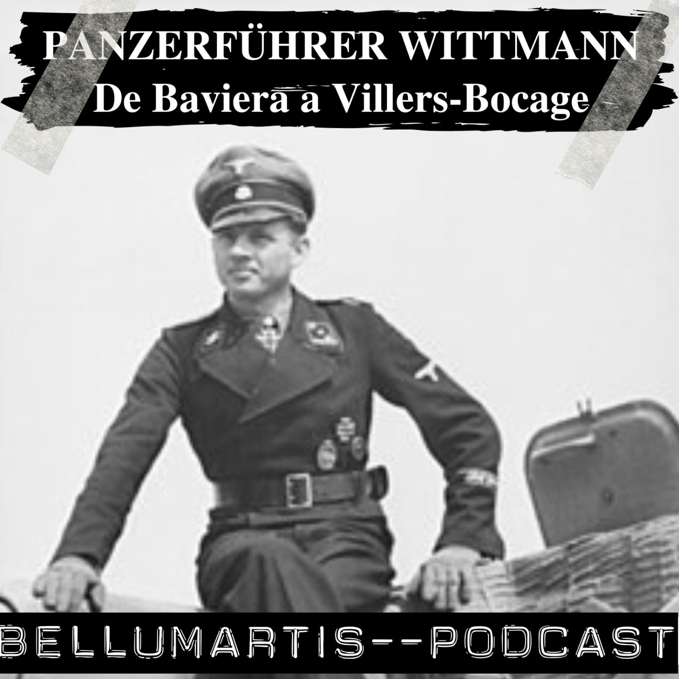 Panzerführer Wittmann. El último avance: De Baviera a Villers-Bocage *Juan José Guillén Aranda * - Acceso anticipado