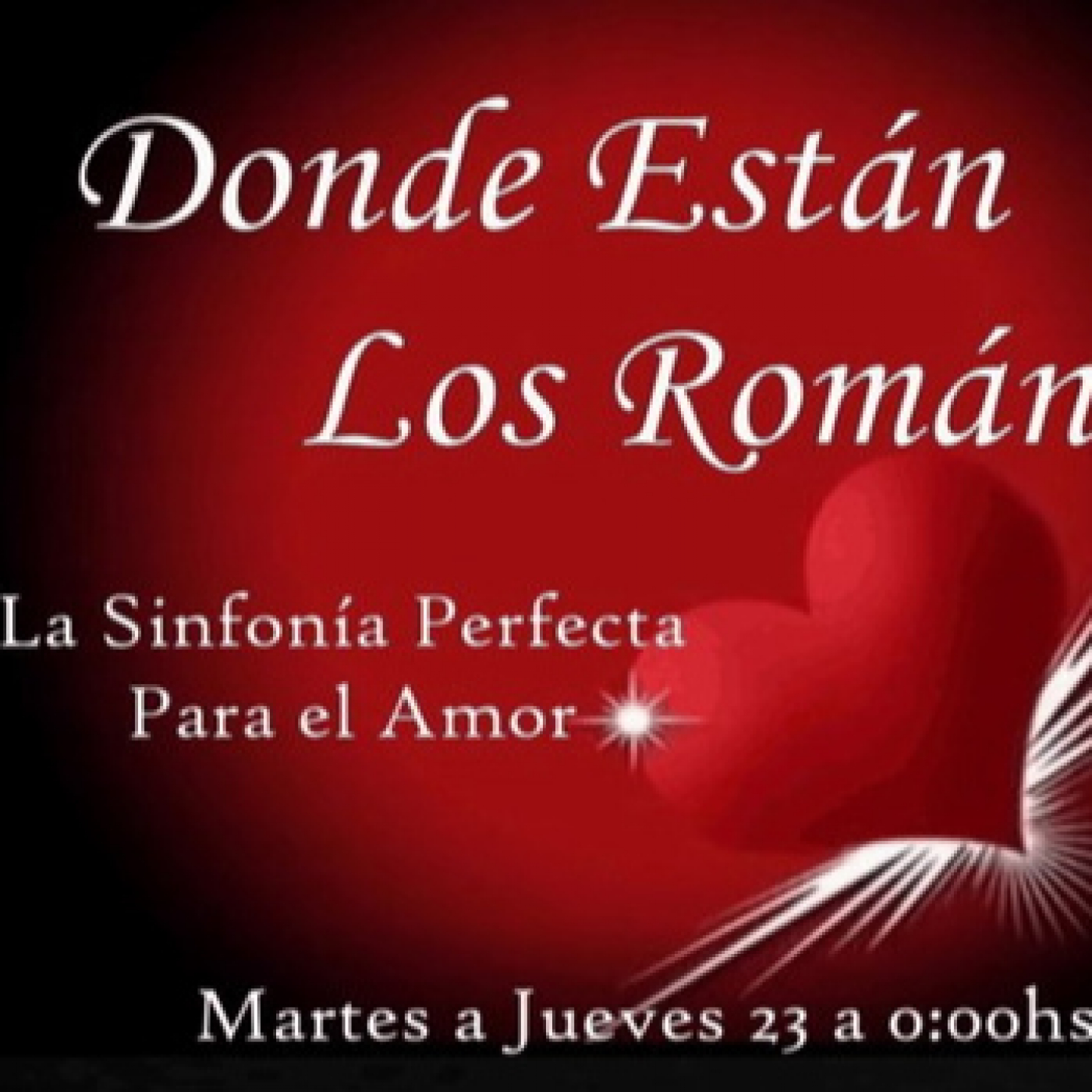 DONDE ESTAN LOS ROMANTICOS - \