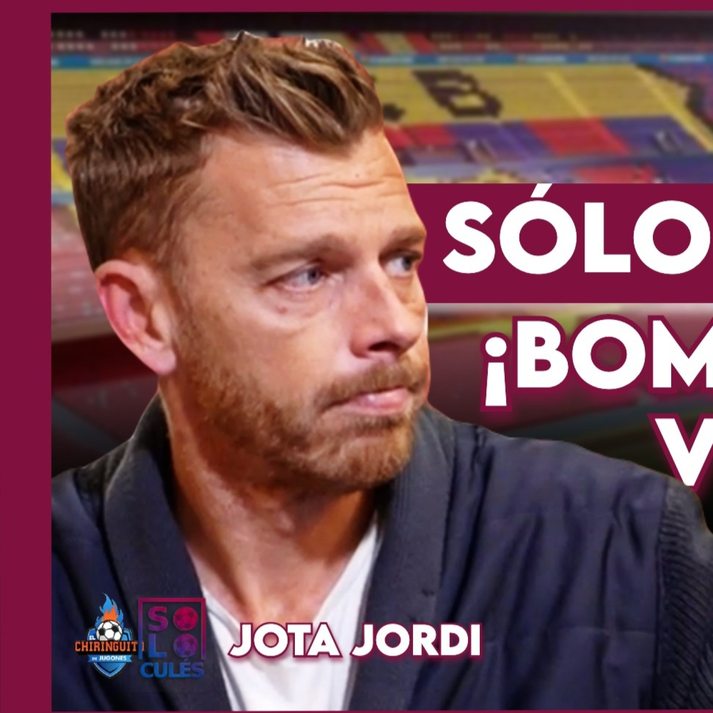  ❤️ SÓLO PARA CULÉS TEMPORADA 2 | ¡Bombazo de Jota Jordi en el 17º episodio! episode artwork