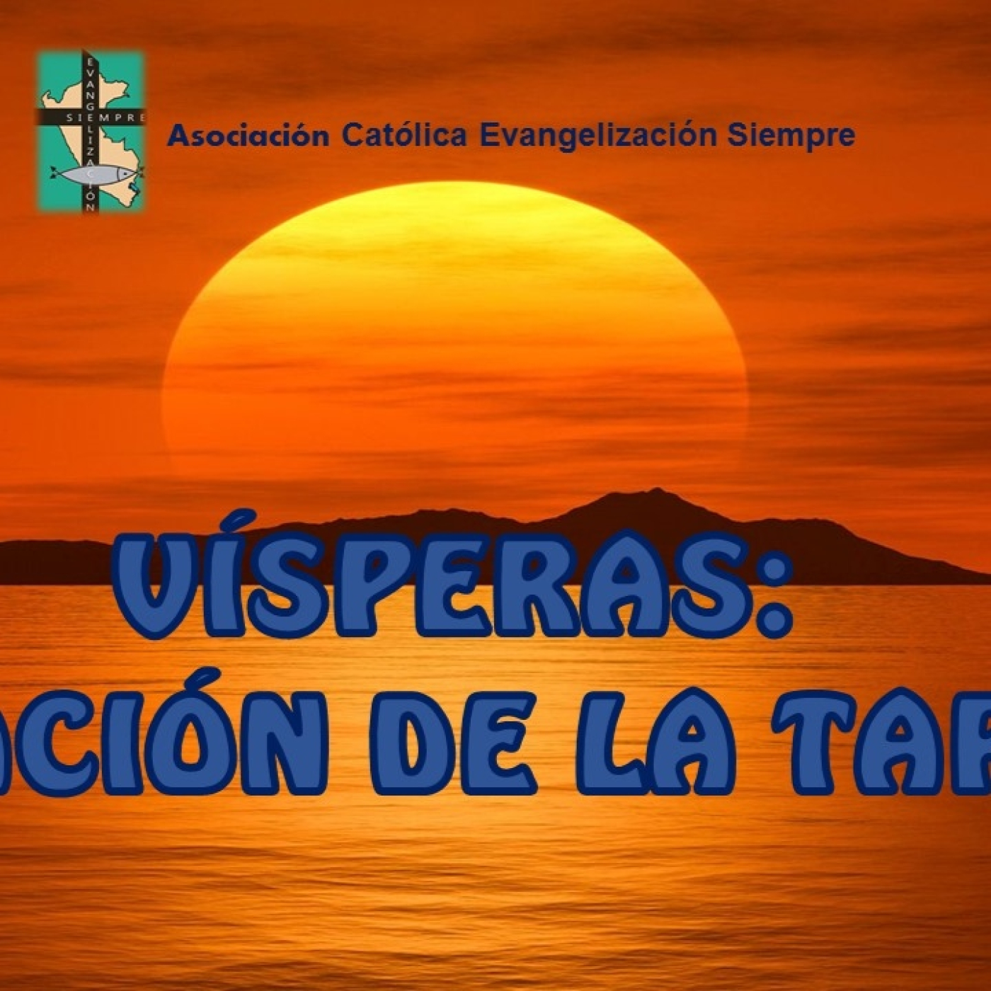 VISPERAS: Oración de la tarde de MIÉRCOLES 26 DE NOVIEMBRE DEL 2025 episode artwork