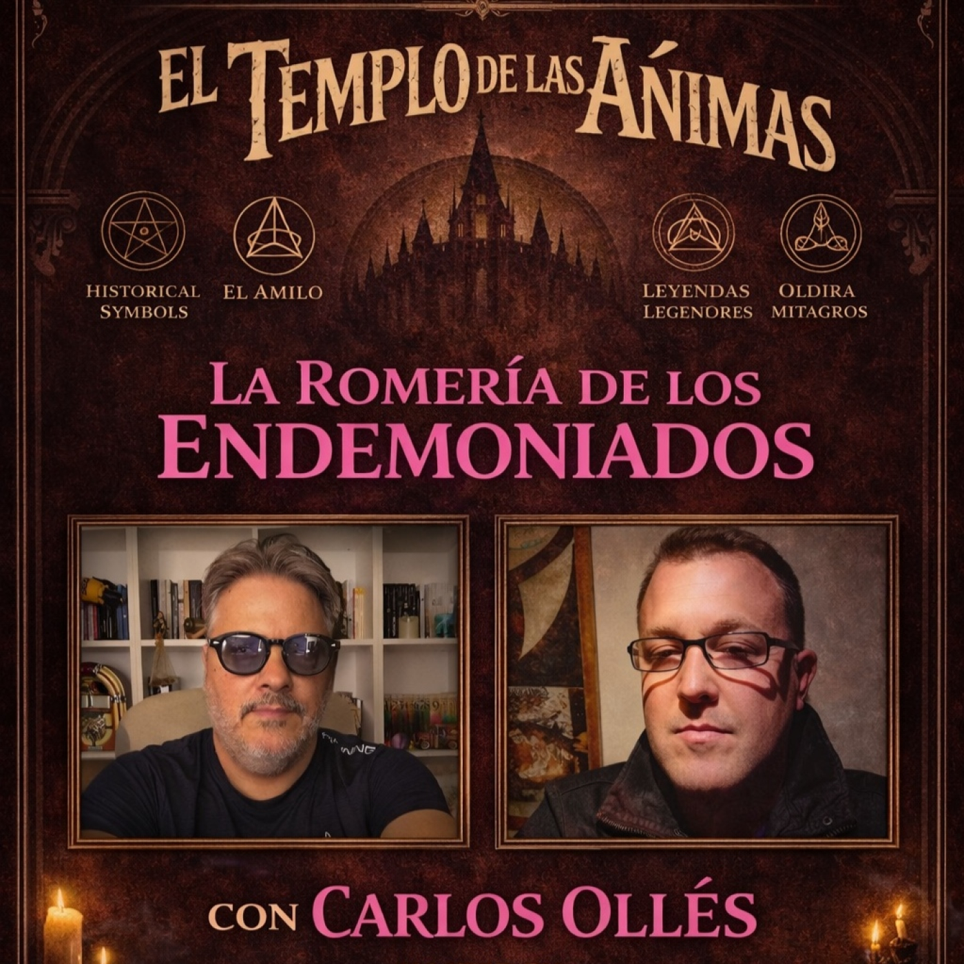 El templo de las ánimas Programa 194 La romeria de los endemoniados con CARLOS OLLÉS episode artwork
