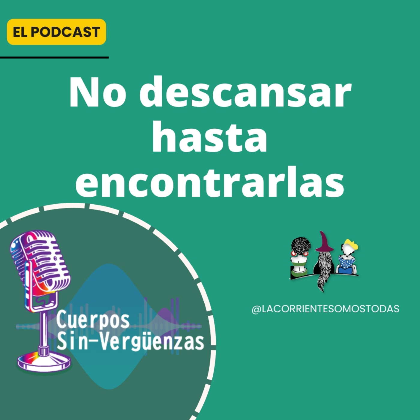 Podcast Cuerpos Sin-verguenzas