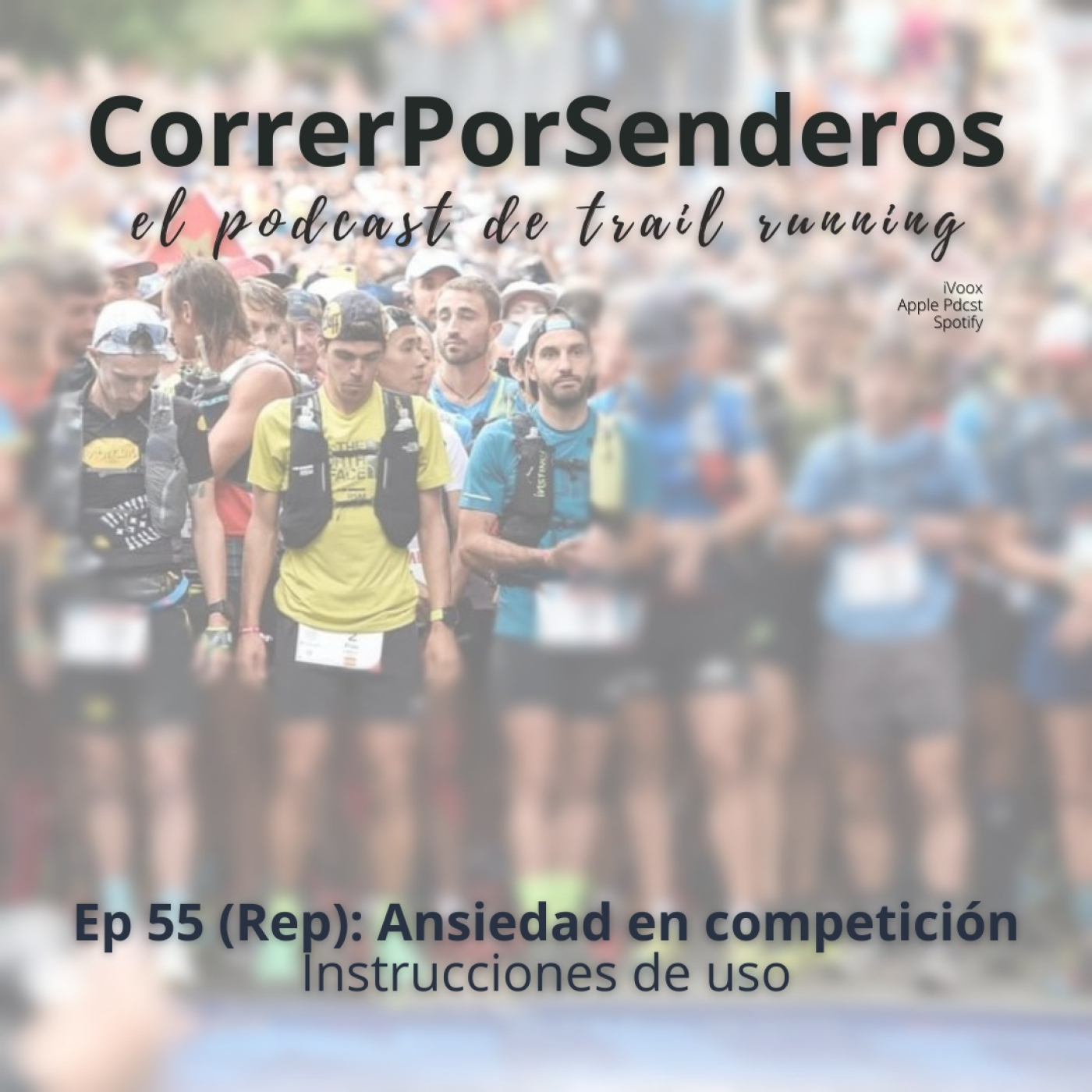 CorrerPorSenderos | El podcast de trail-running