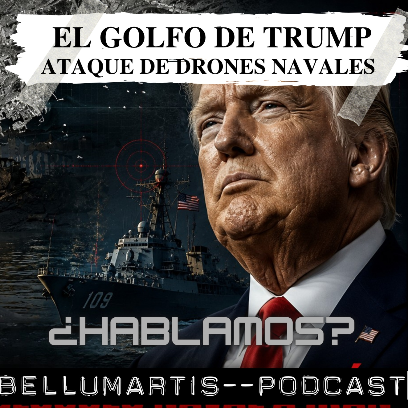 EL GOLFO DE TRUMP: EE.UU. impone el bloqueo naval a Irán. ATAQUE DE DRONES NAVALES ¿HABLAMOS?