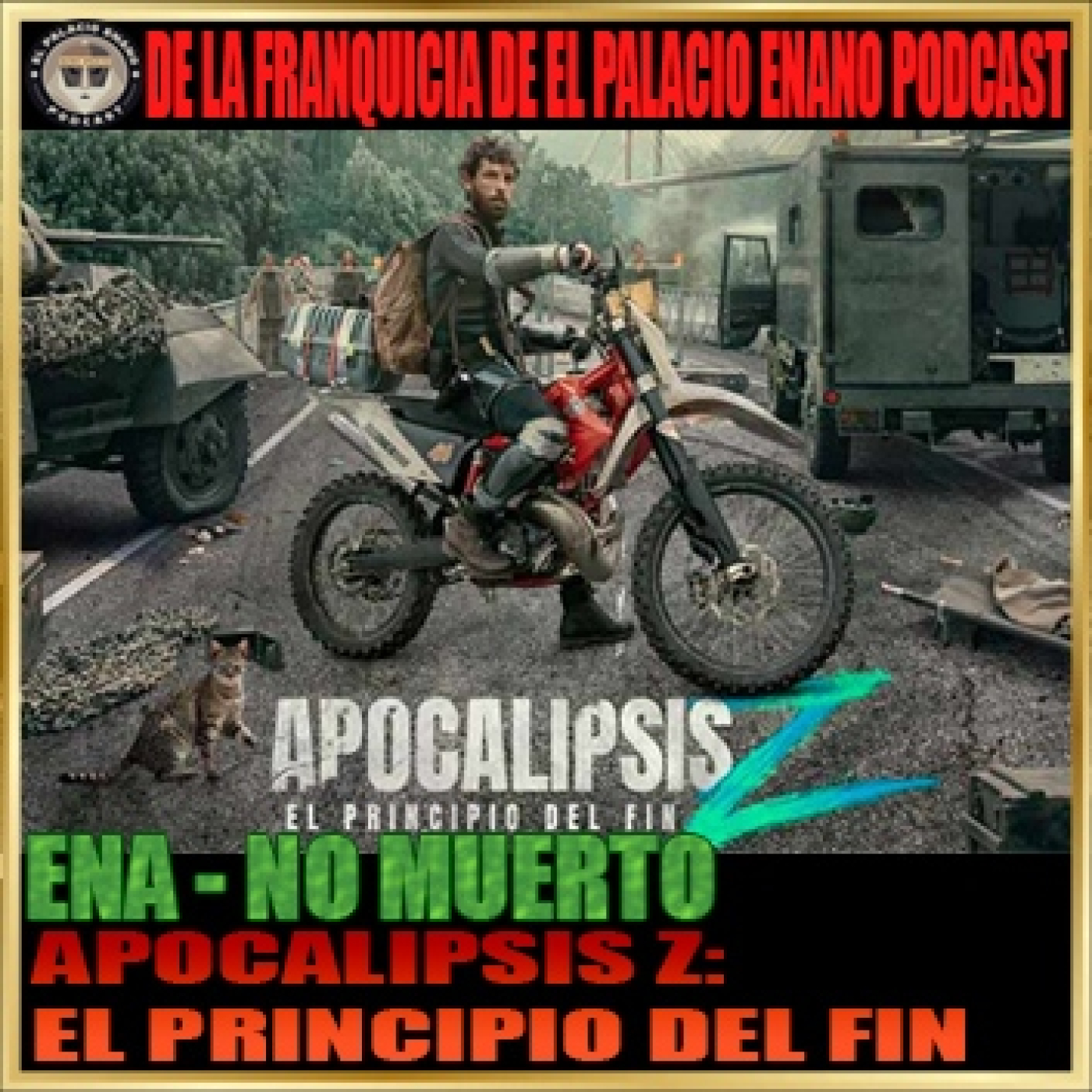 ENA - No Muerto -Apocalipsis Z: El principio del fin episode artwork