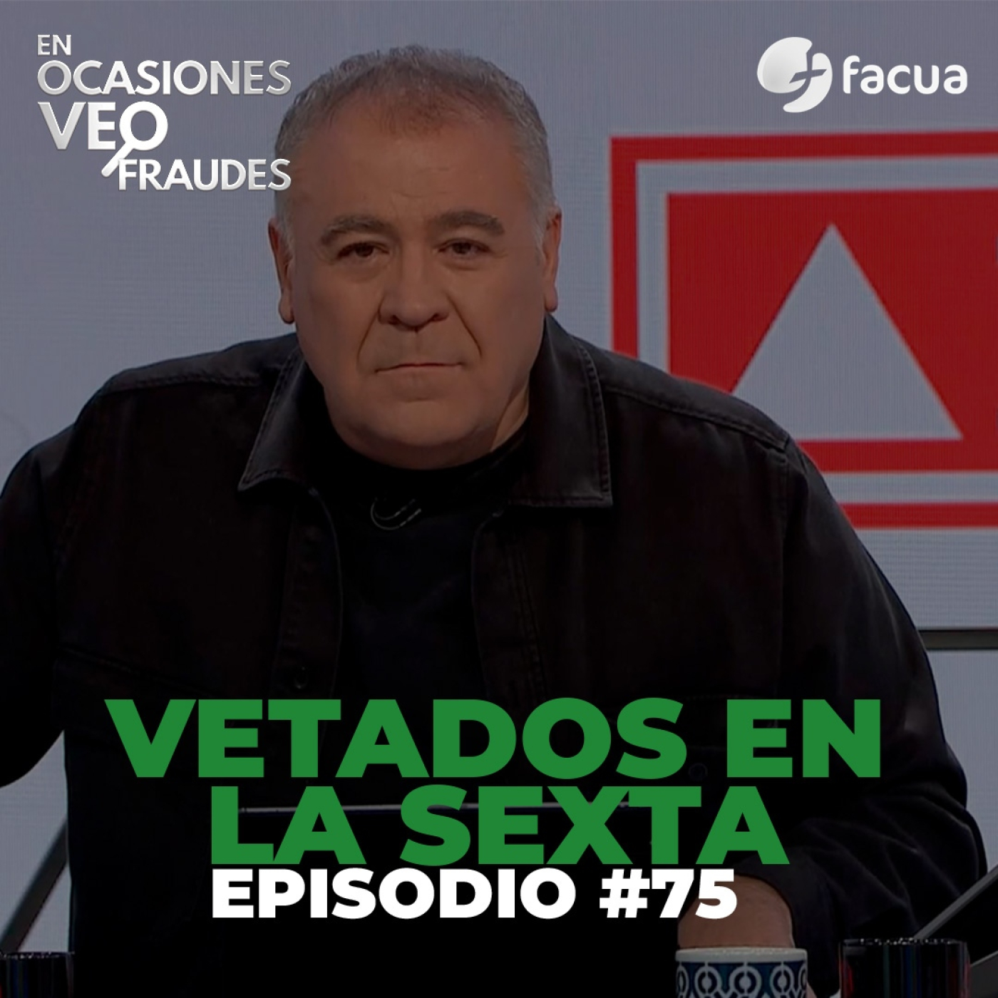 En Ocasiones Veo Fraudes