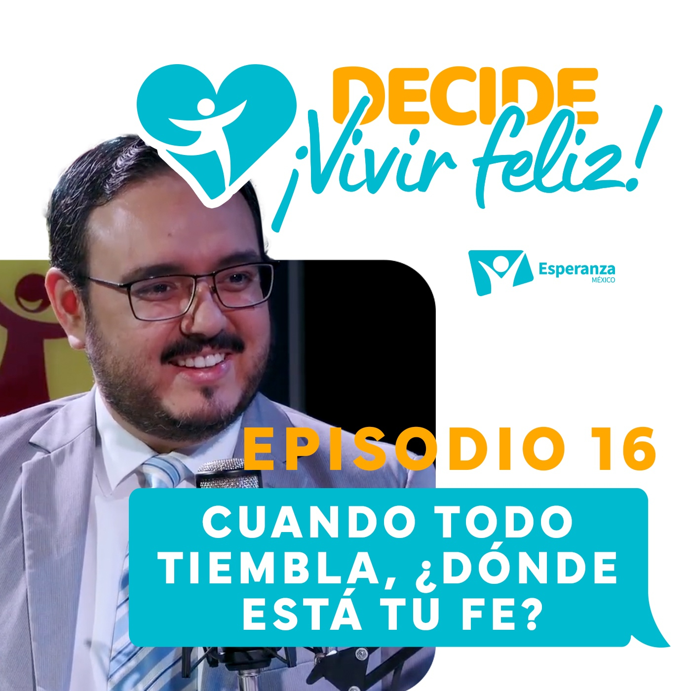 Cuando Todo Tiembla, ¿ Dónde Está Tu Fe? episode artwork