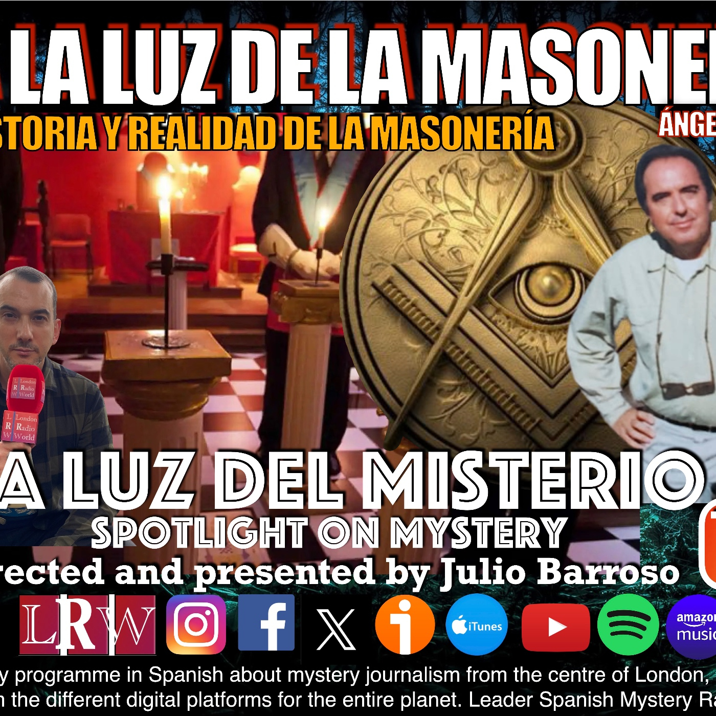A la luz de la Masonería. Historia y realidad de la Masonería con Ángel Crespo