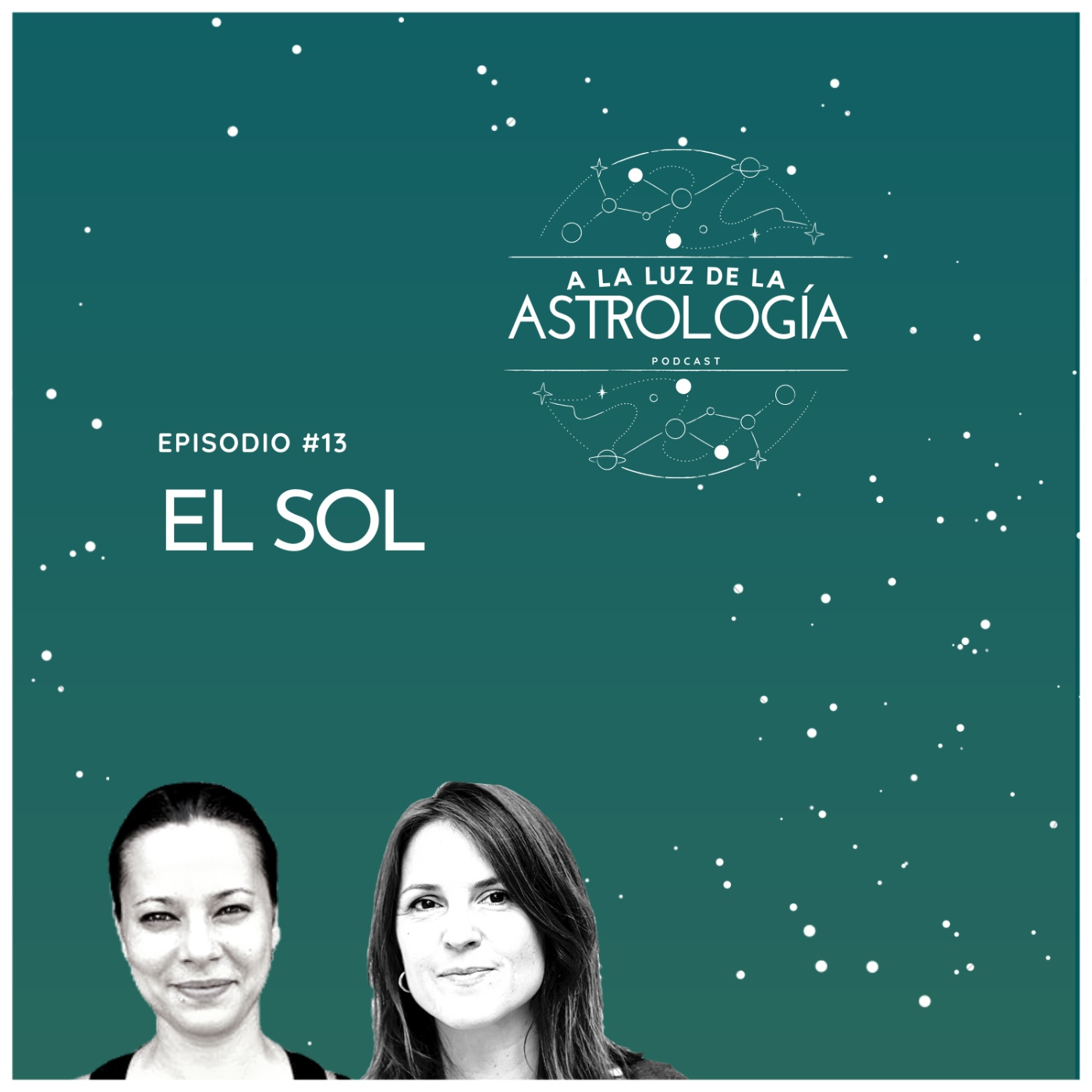 Ep. #13 "A la luz de la astrología" EL SOL episode artwork