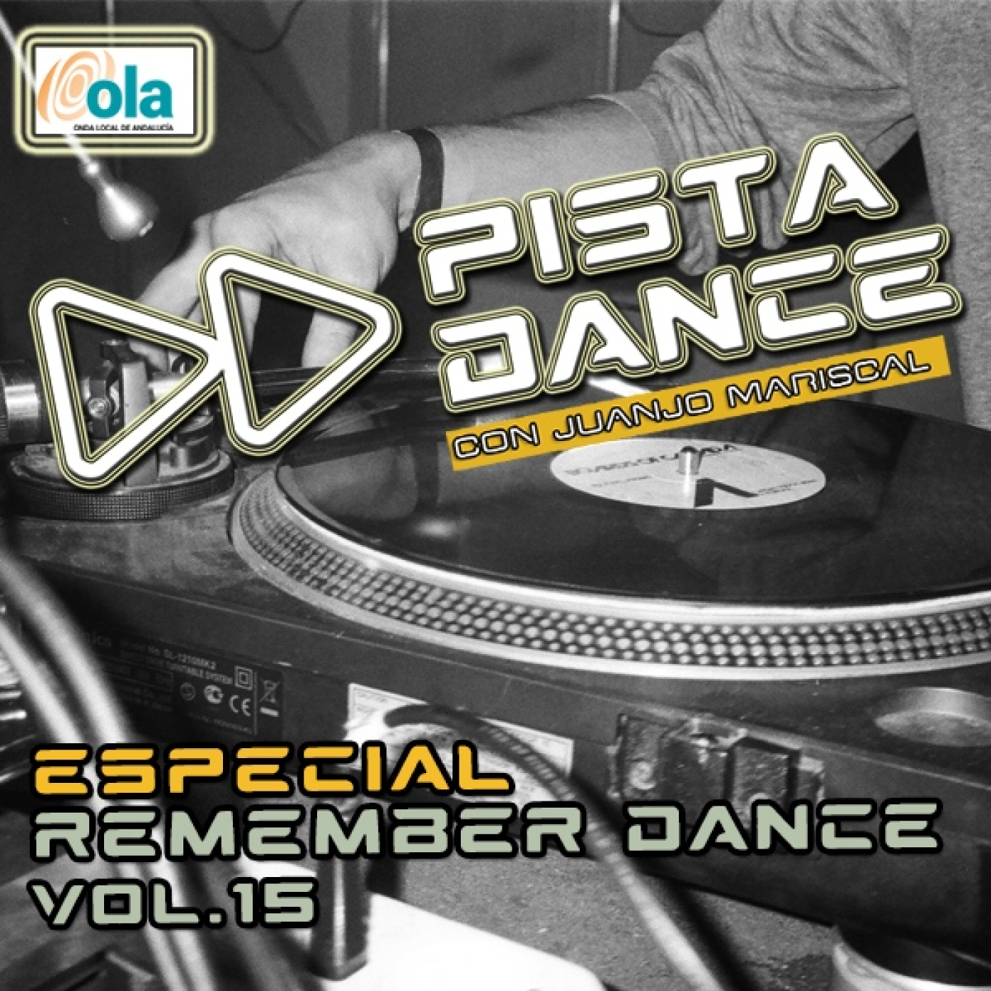 PISTA DANCE - PGM ESPECIAL REMEMBER DANCE 90's & 2000's Vol. 15 (8 de marzo de 2024)