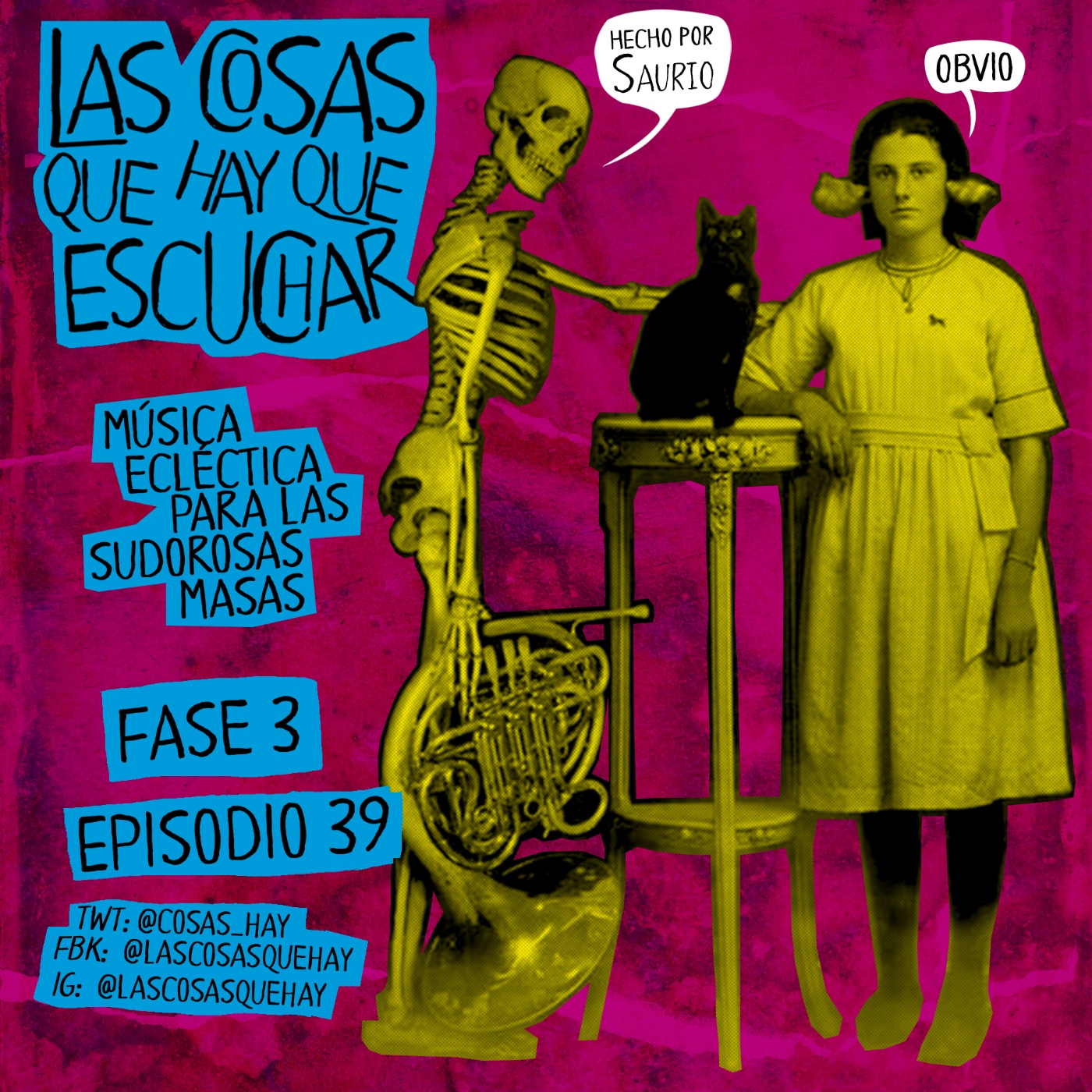 Las Cosas Que Hay Que Escuchar T03E39 episode artwork