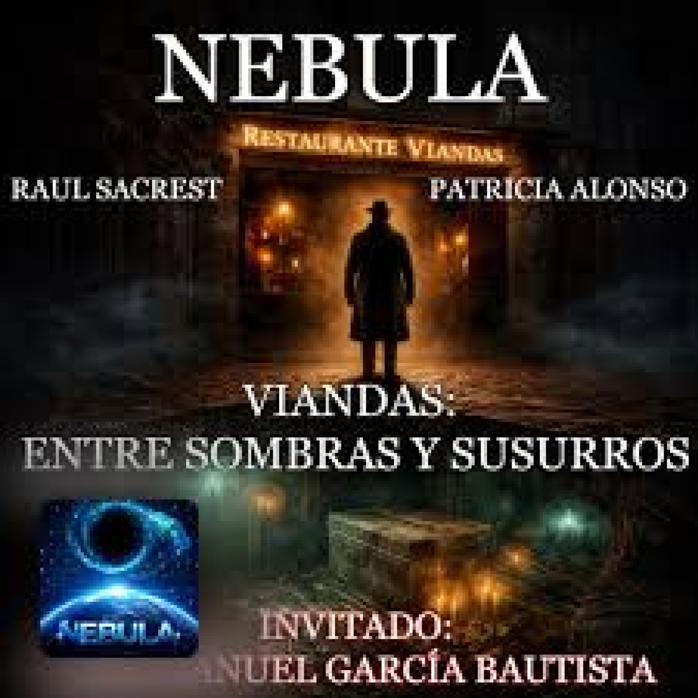 Nebula T02x27: Viandas, Entre sombras y susurros