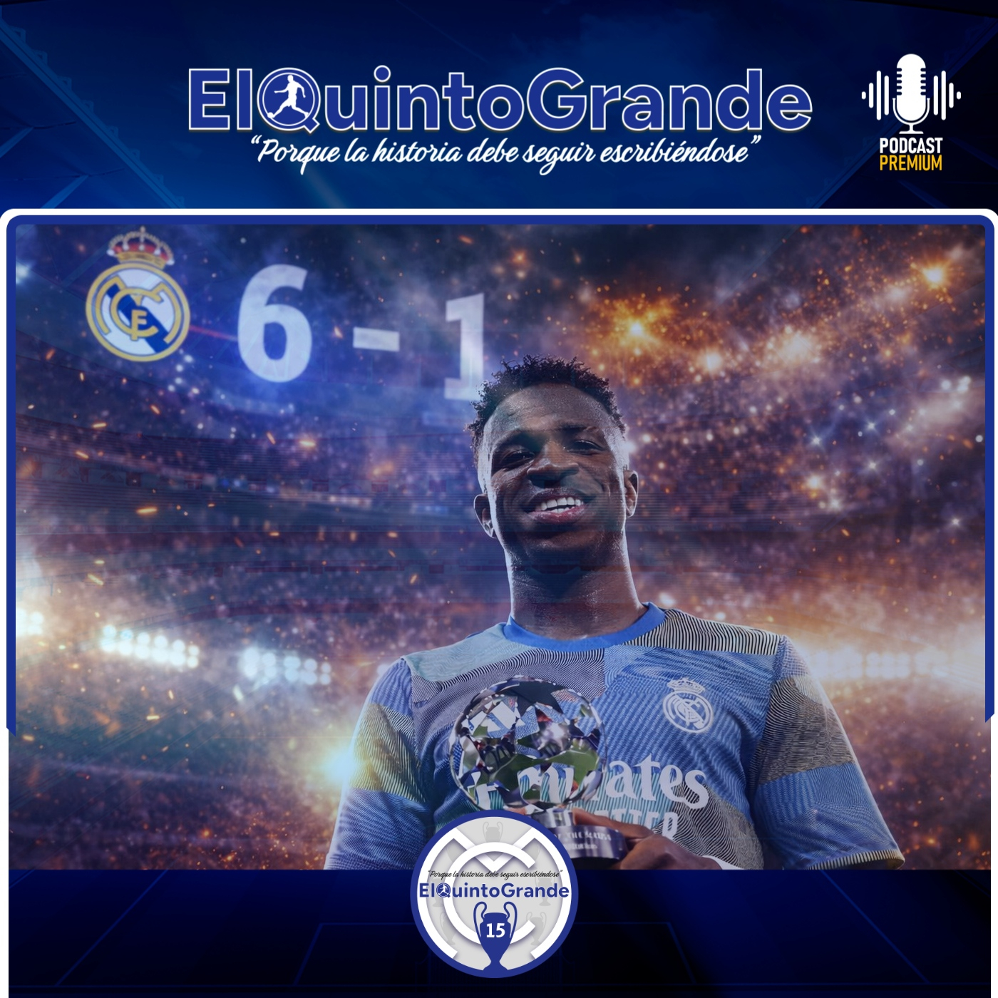 Noche Mágica de Champions en el Bernabéu @ElQuintoGrande 13×34 – Episodio exclusivo para mecenas