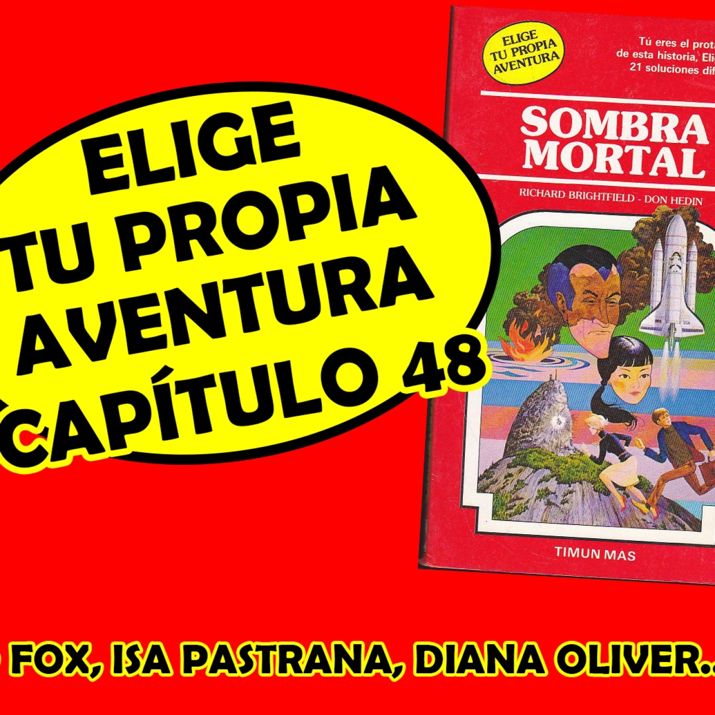 #EligeTuPropiaAventura: Capítulo 48 - Sombra Mortal - Speedrun episode artwork