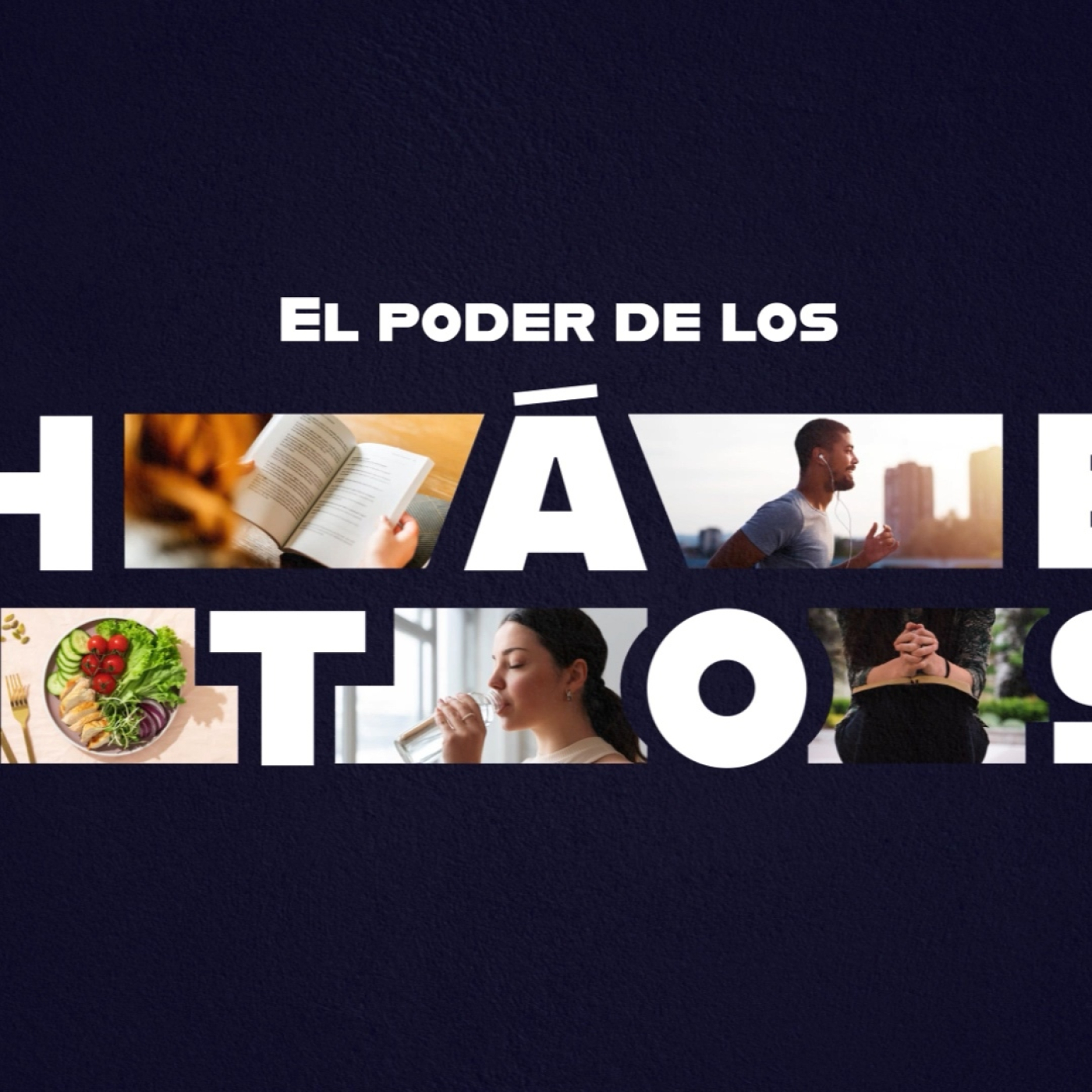 Podcast Vaya con Dios Ep_1149_4 pasos para construir hábitos