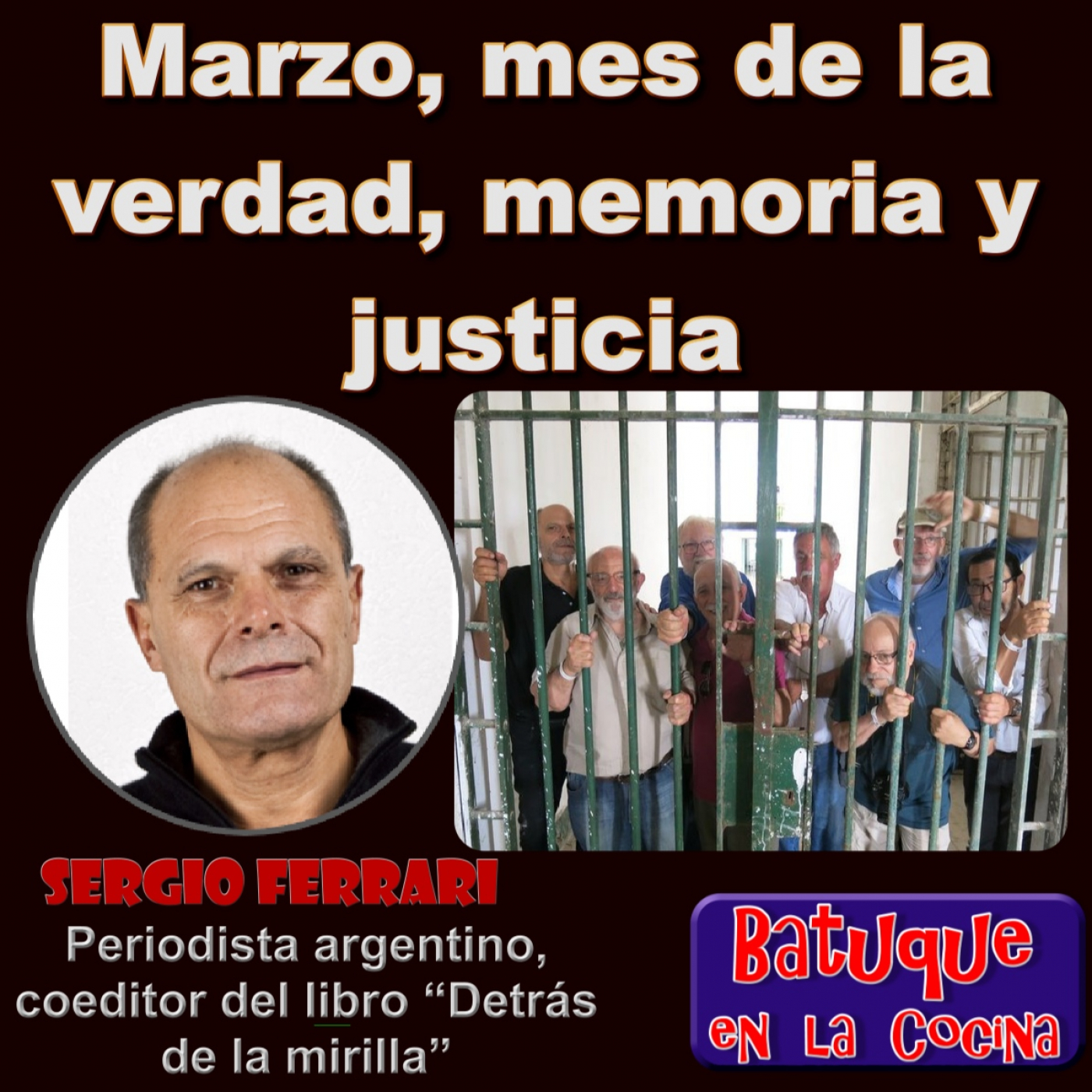 Marzo, mes de la verdad, memoria y justicia