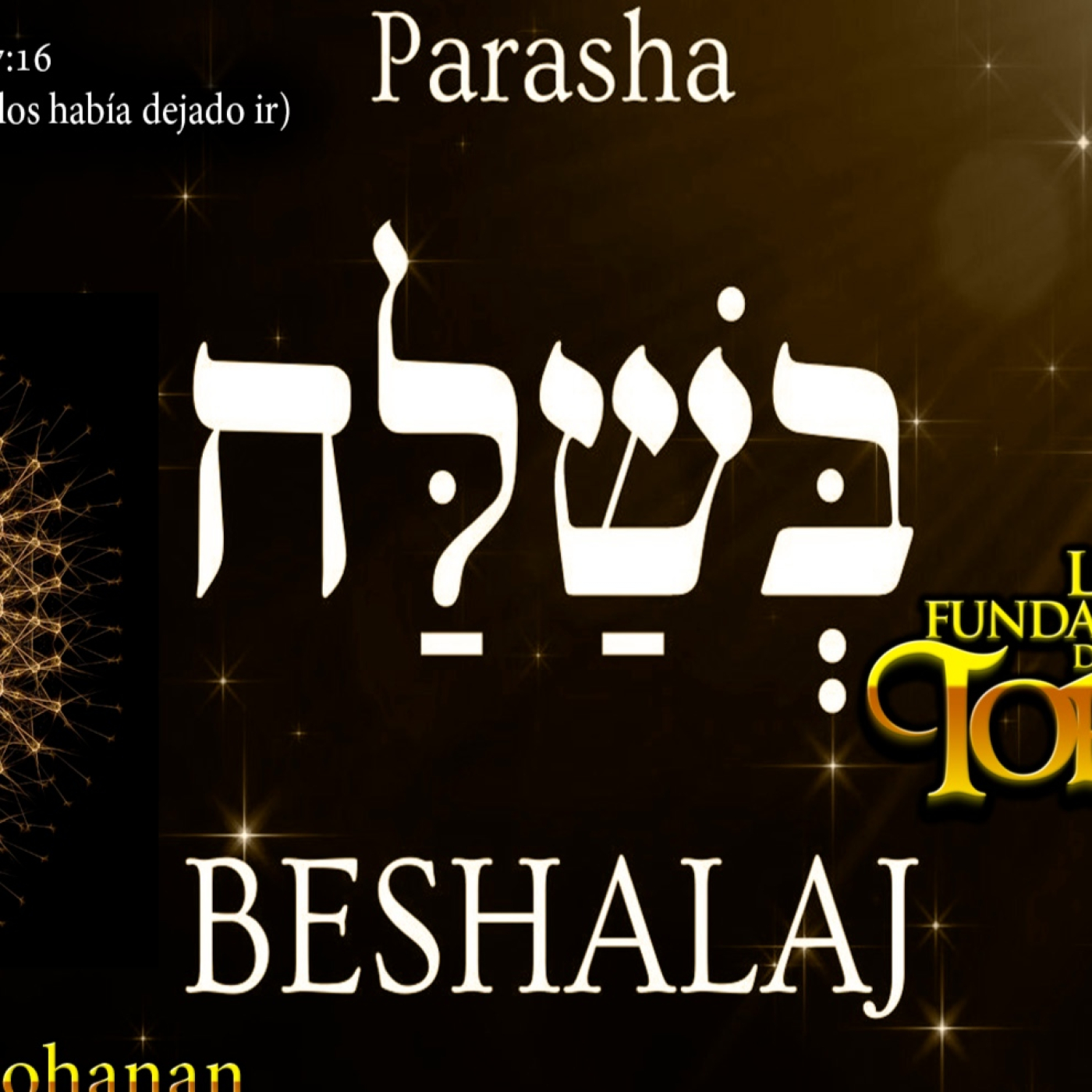 Parashat BeShalaj