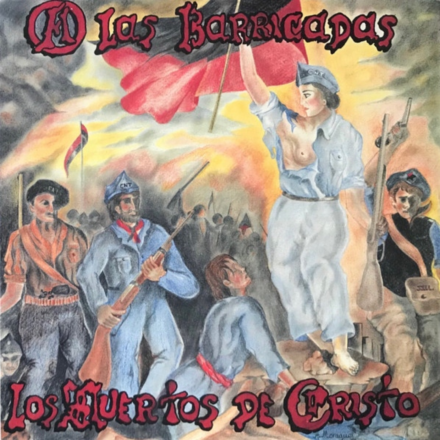 DISCOGRAFICA - LOS MUERTOS DE CRISTO - A las Barricadas, 1994 episode artwork