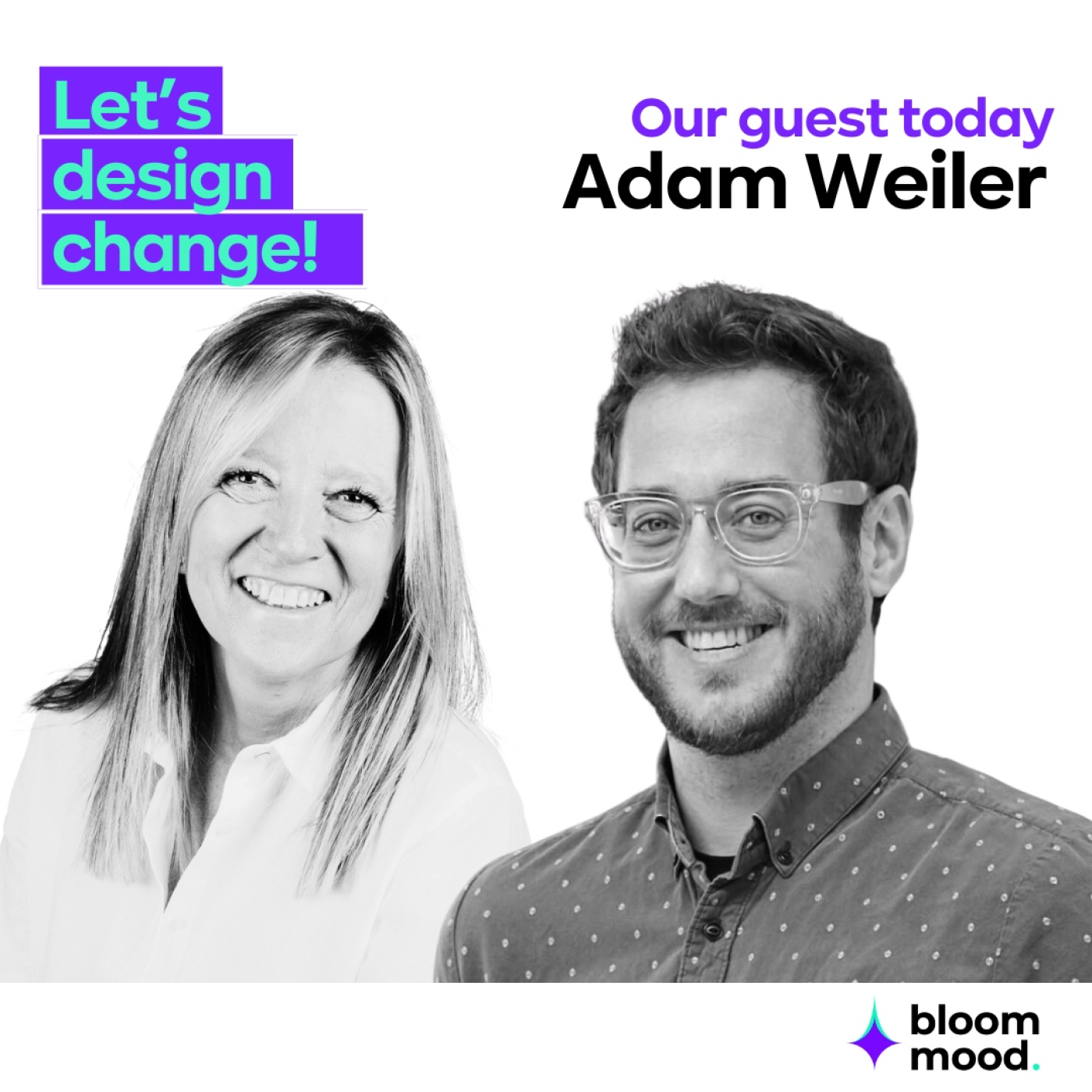 Let\'s design change! The bloom mood podcast
