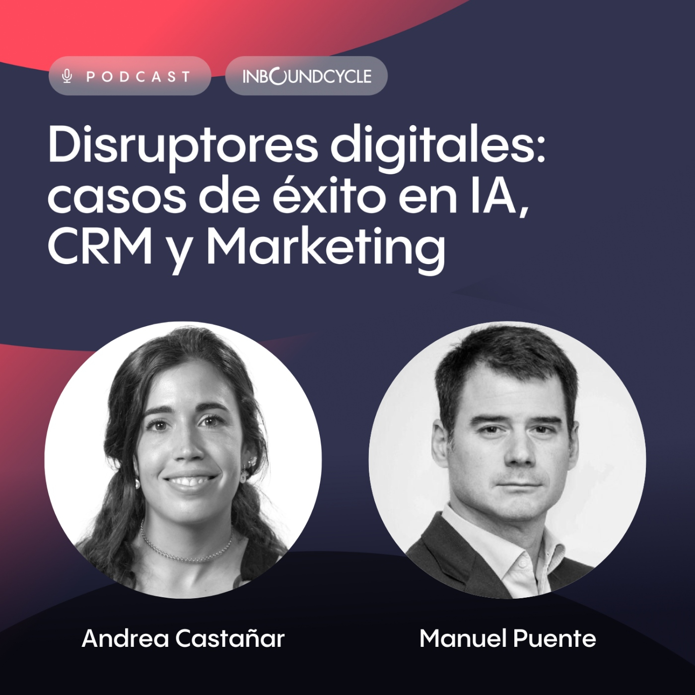 #20 Manuel Puente, Chief Customer Officer en EBN Banco - Lanzamiento de un e-commerce en el sector bancario