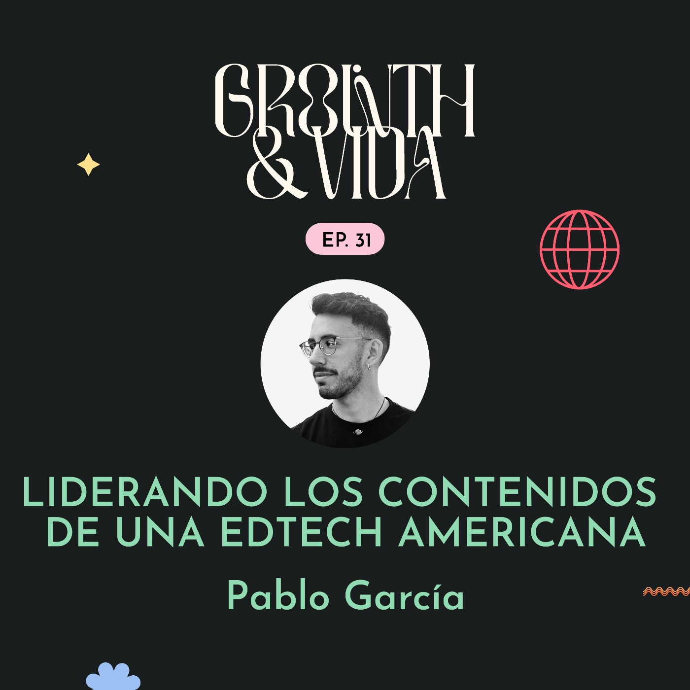 Growth y Vida