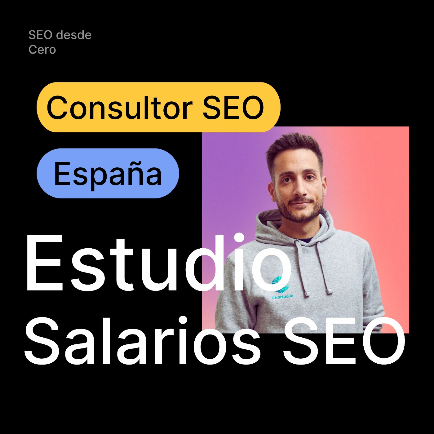 Especial: Estudio de Salarios SEO en España - ¿Cuánto cobra un SEO?