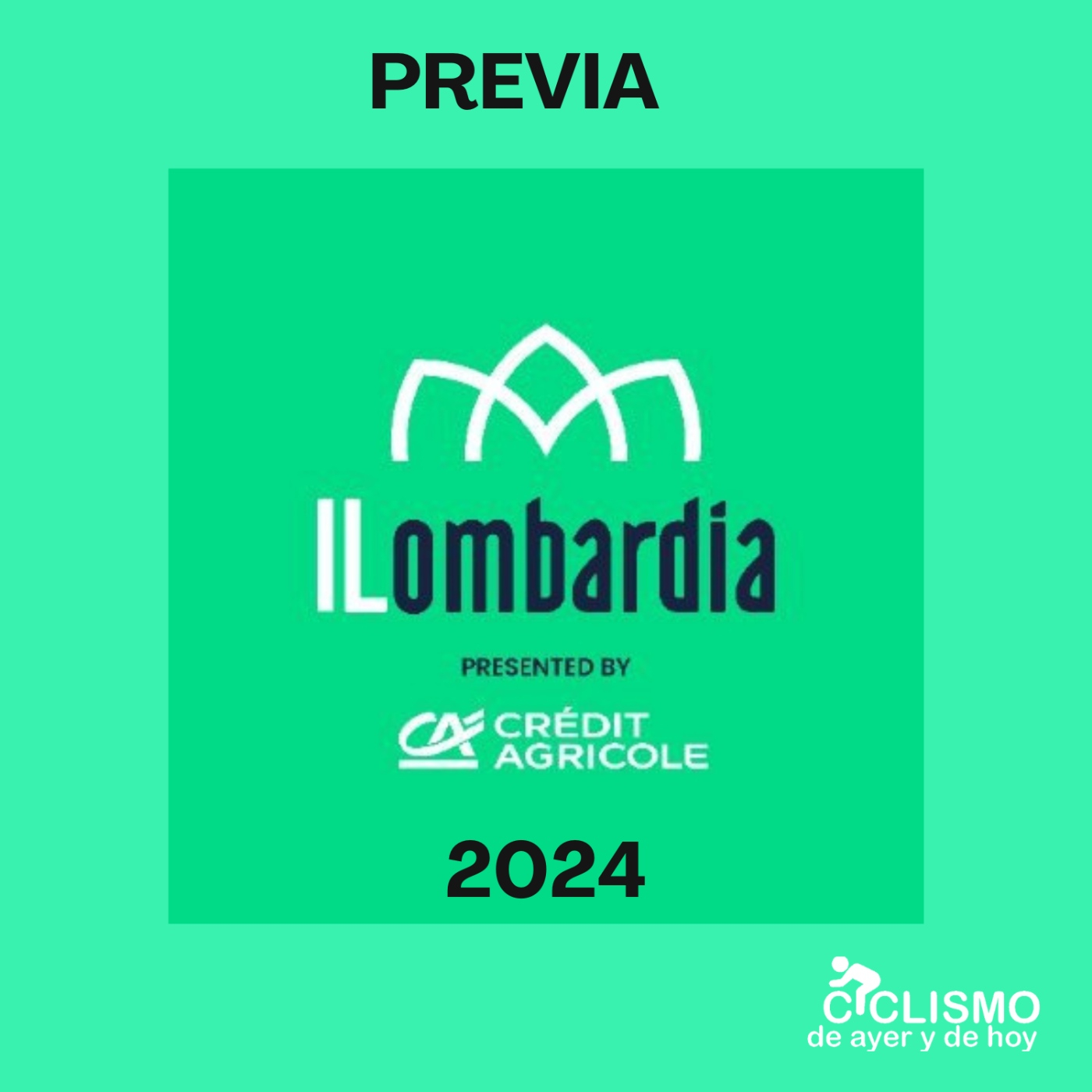Previa IL LOMBARDIA 2024 | Ciclismo de Ayer y de Hoy episode artwork