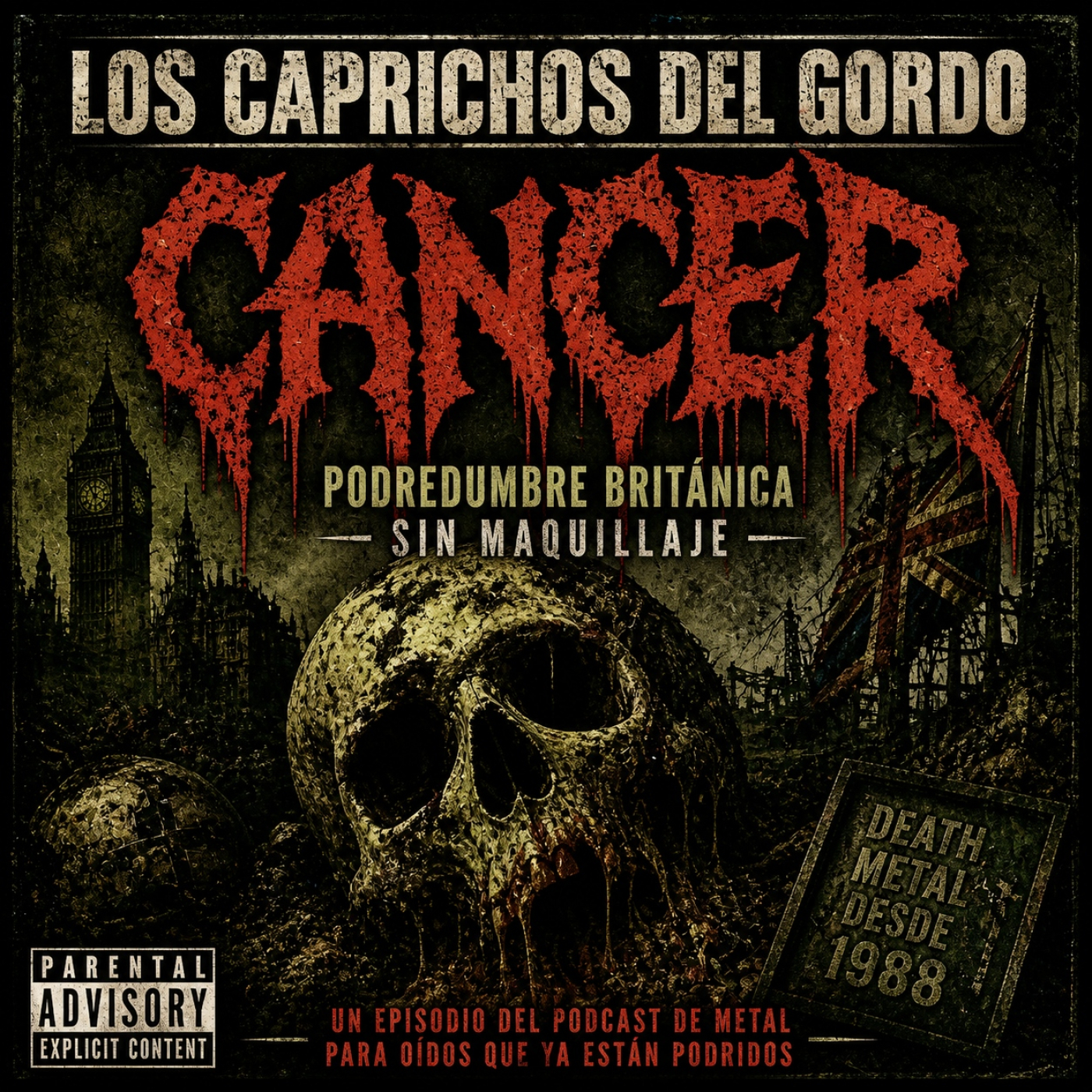 Cancer: podredumbre británica sin maquillaje episode artwork