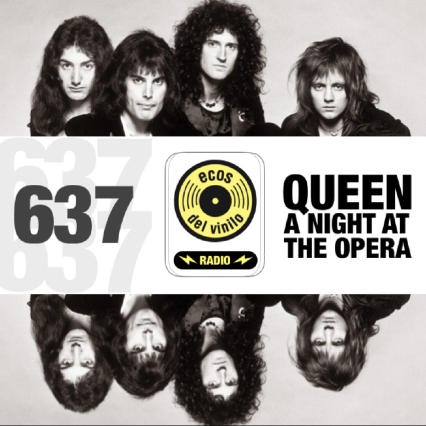 Queen / A Night at the Opera | Programa 637 - Ecos del Vinilo Radio Queen / A Night at the Opera | Programa 637 - Ecos del Vinilo Radio