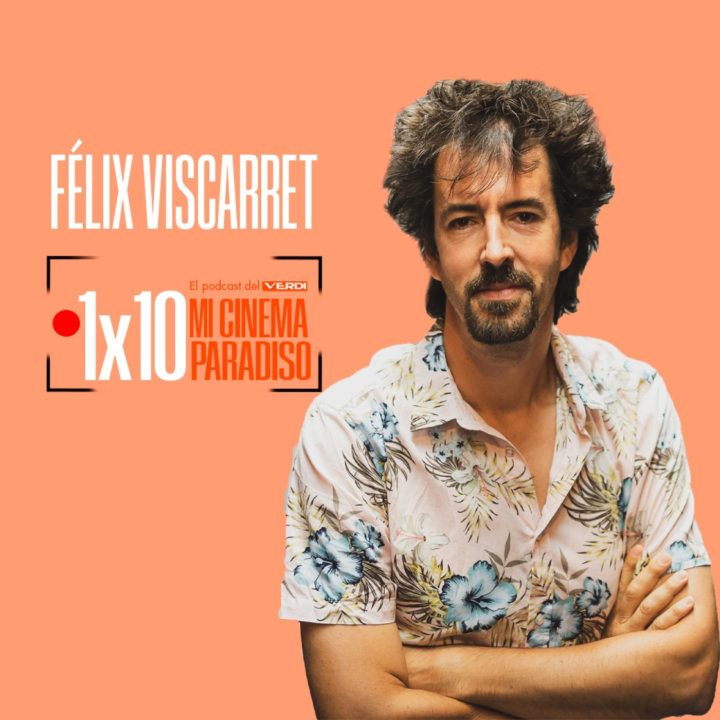 FÉLIX VISCARRET | Mi Cinema Paradiso Episodio 10 episode artwork