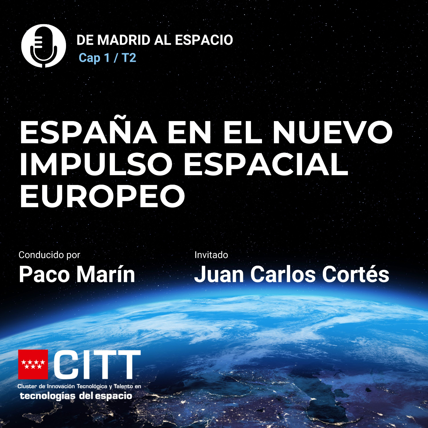 ESPAÑA EN EL NUEVO IMPULSO ESPACIAL EUROPEO episode artwork