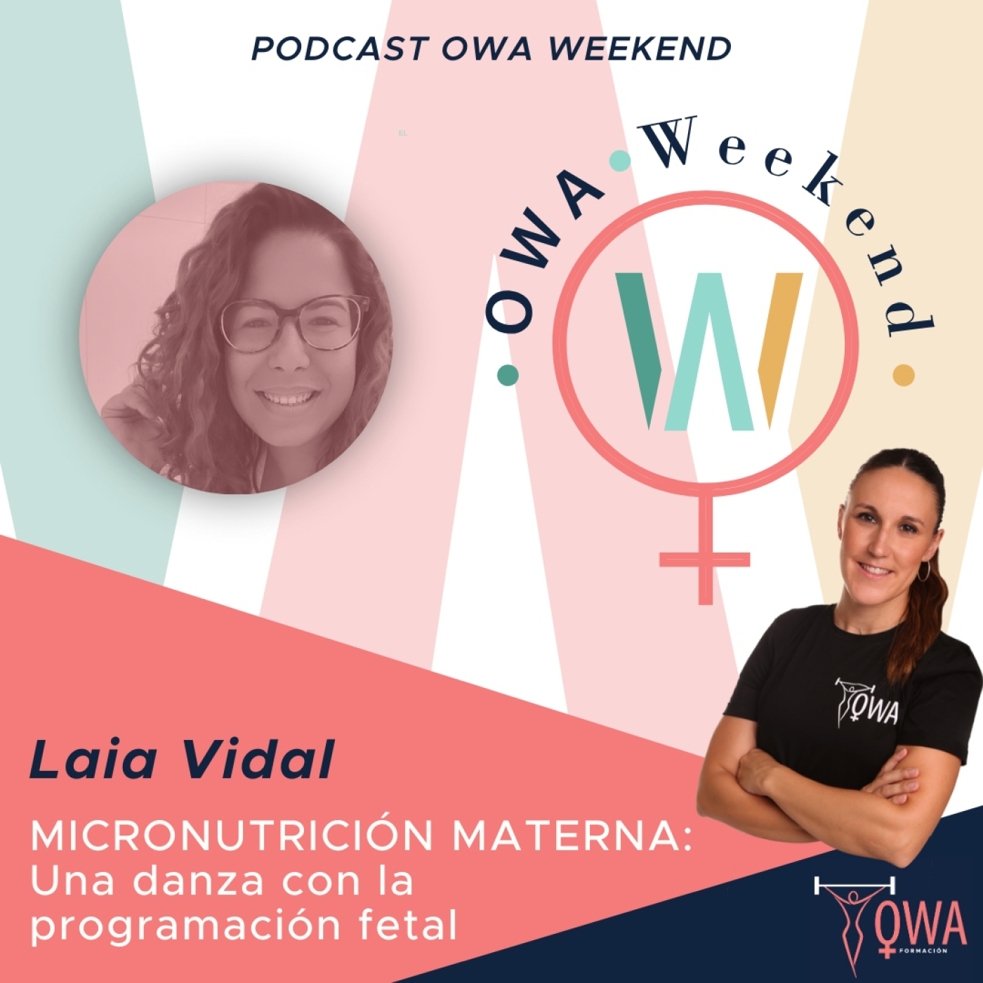 OWA Weekend: Entrevista a Laia Vidal. Ep. 24.