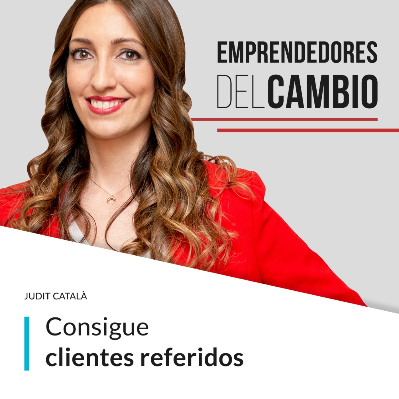 Emprendedores del Cambio by Judit Català