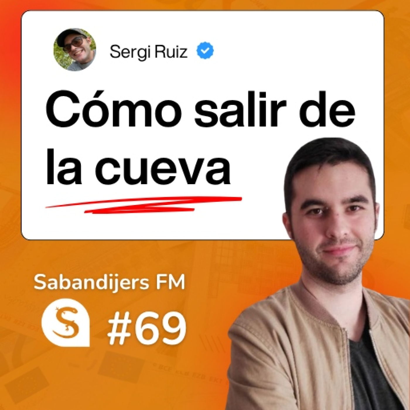 Sabandijers FM 69 Cómo salir de la cueva FT Sergi Ruiz