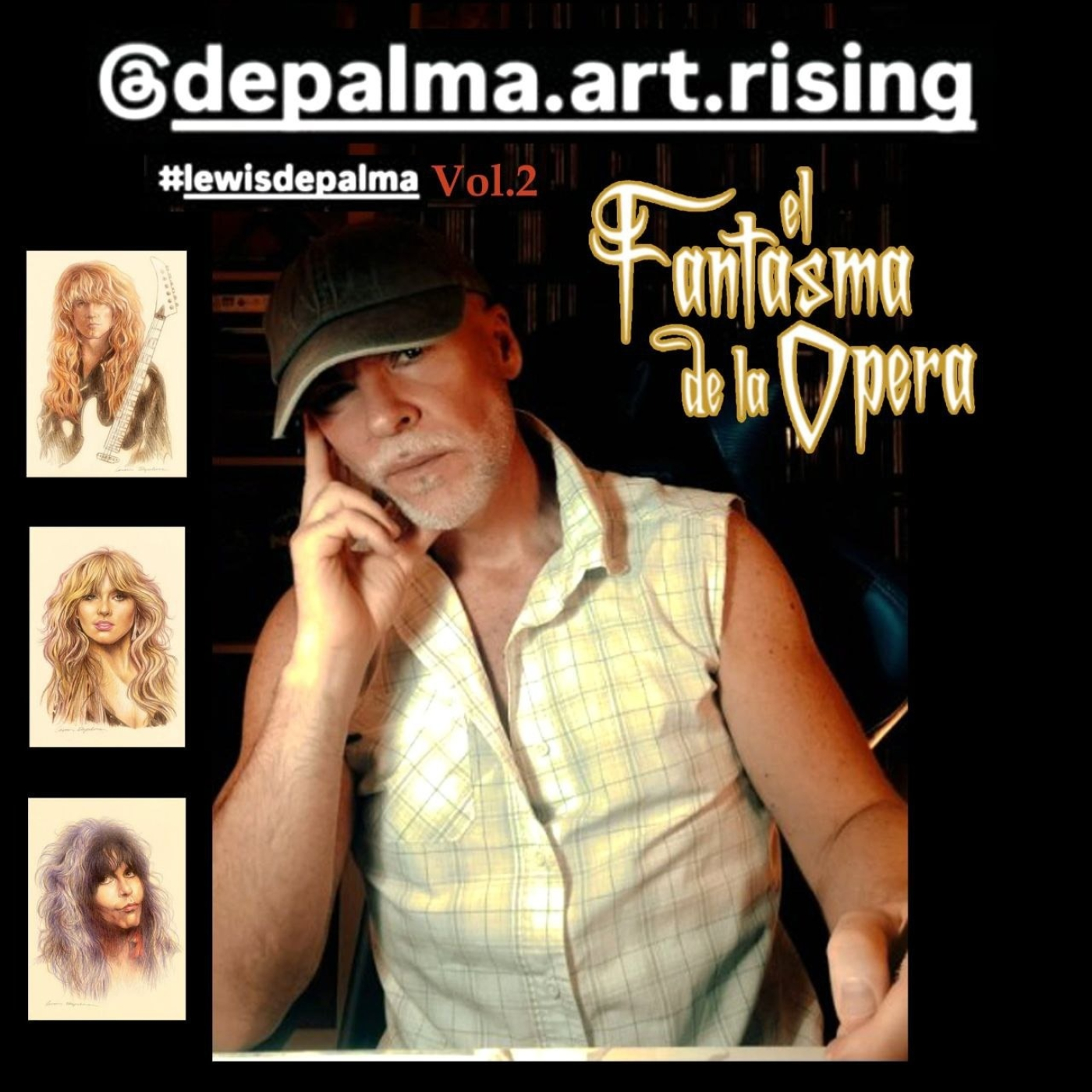 El Fantasma de la Ópera Radio Especial Lewis de Palma Retratos Vol 2 episode artwork