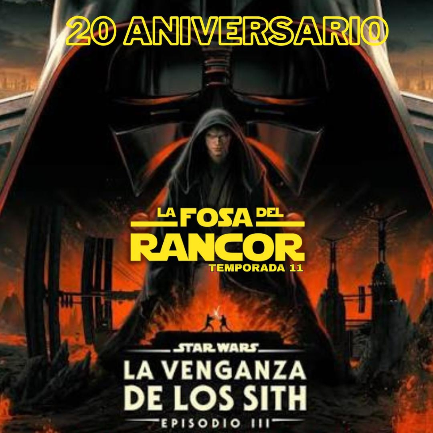LFDR 11x18 Parte 1 Especial 20 Aniversario La Venganza de los Sith