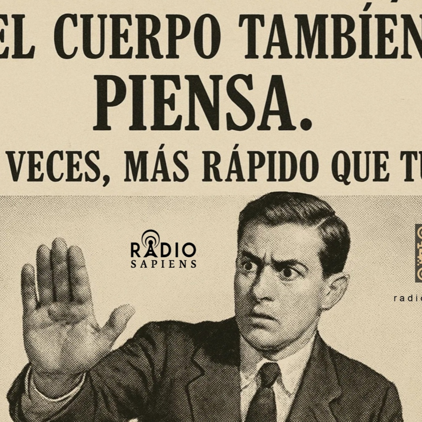 ⭕️ EL CUERPO también PIENSA. A veces, MÁS RÁPIDO que tú.