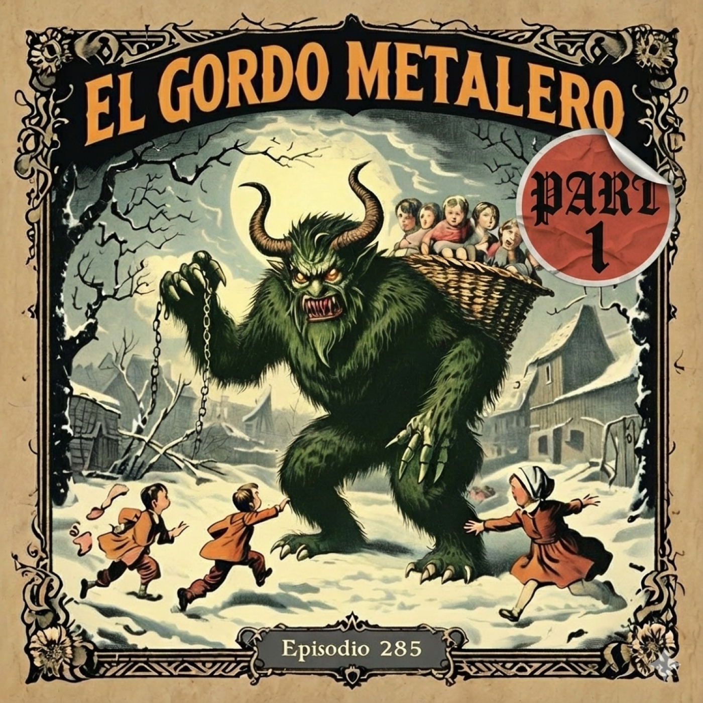 El Gordo Metalero 285 Especial Fin De Año Part 1